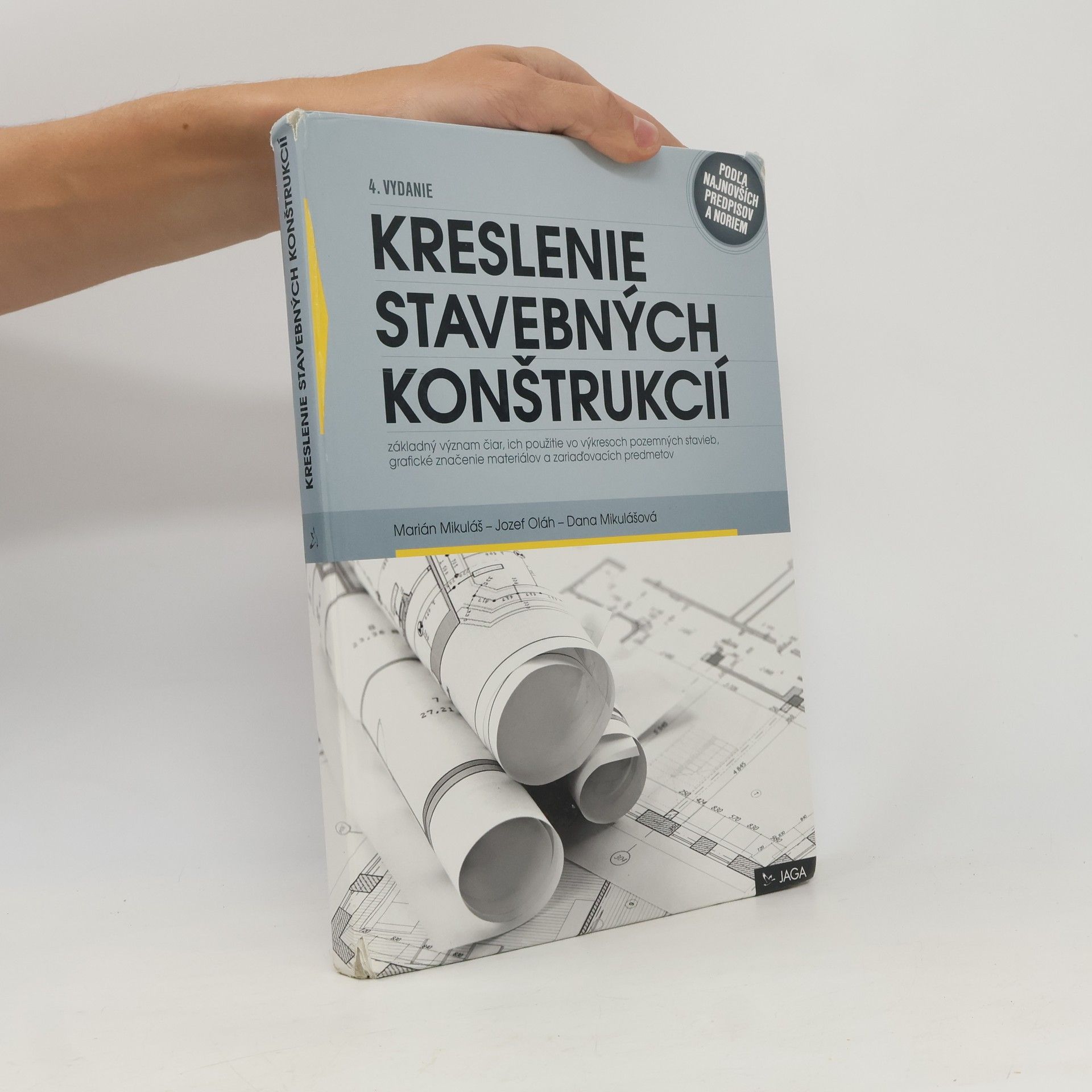 Dana Mikulášová Kreslenie konštrukcií v projektoch pozemných stavieb
