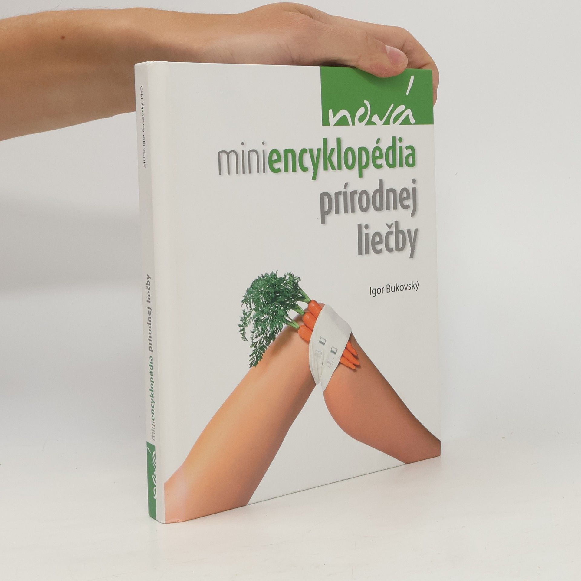 Igor Bukovský Nová miniencyklopédia prírodnej liečby