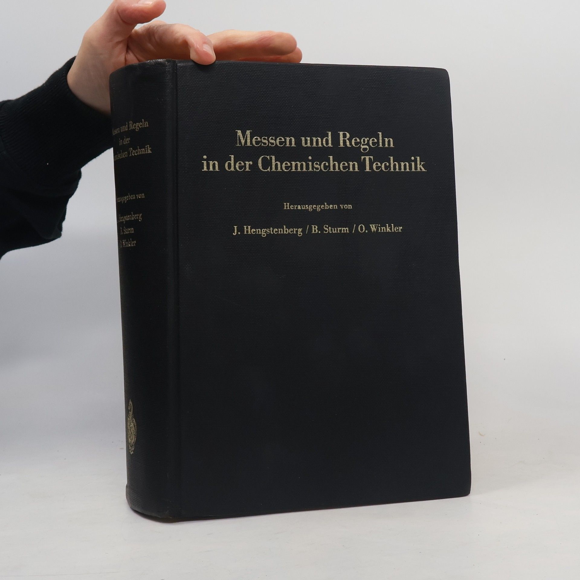 J. Hengstenberg Messen und Regeln in der Chemischen Technik