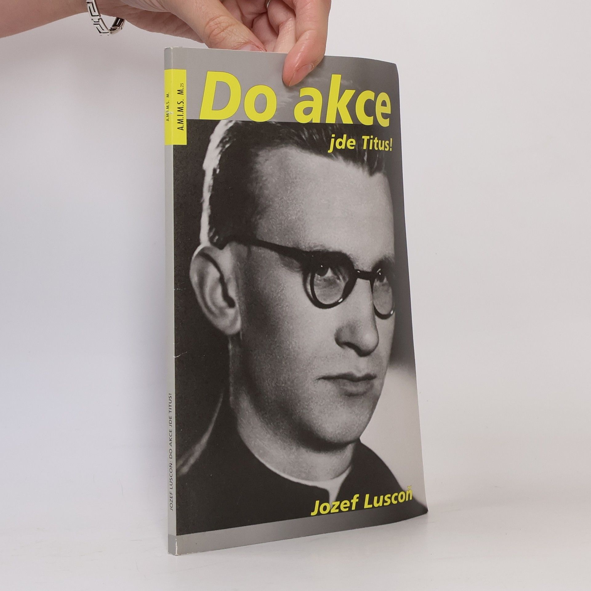 Jozef Luscoň Do akce jde Titus!