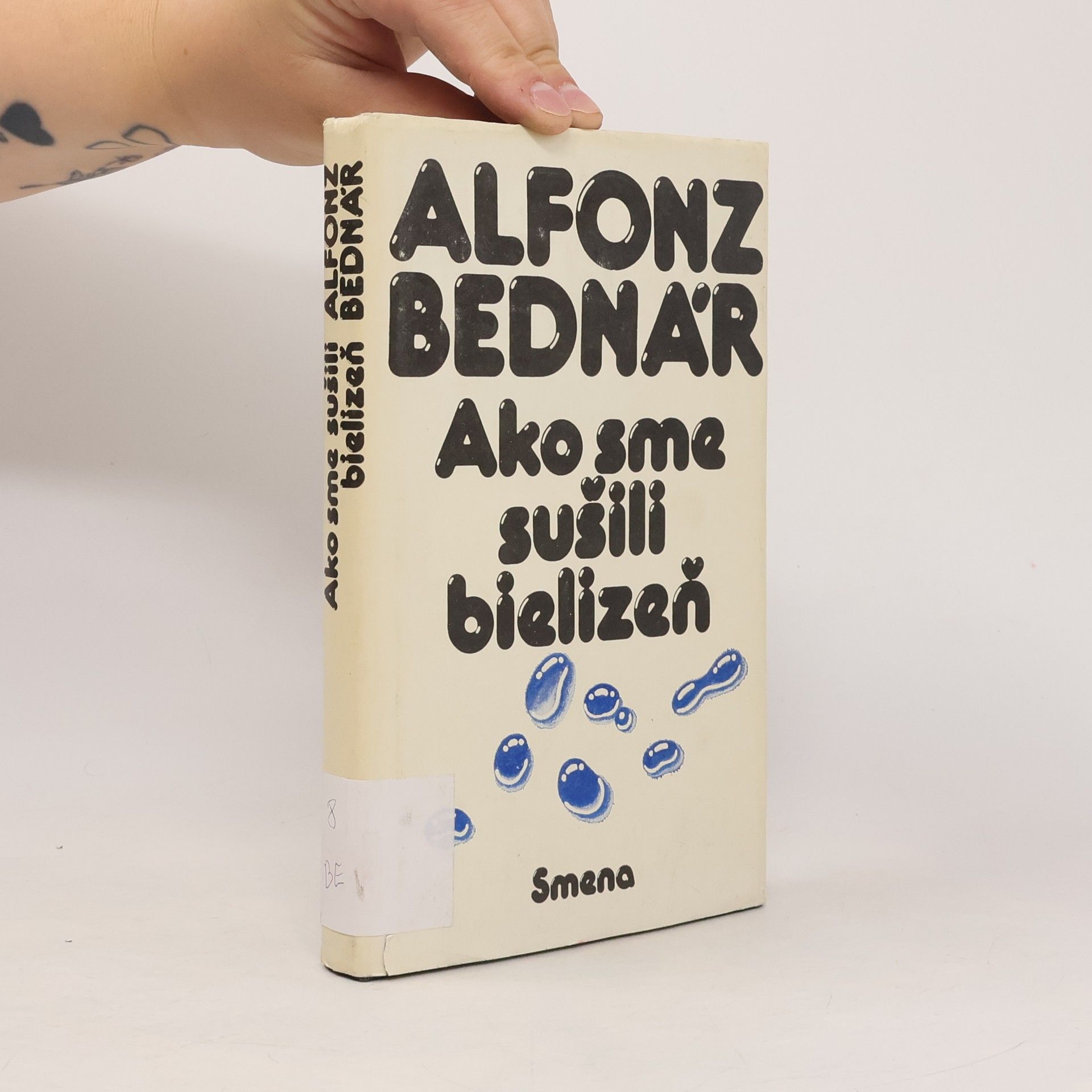 Alfonz Bednár Ako sme sušili bielizeň