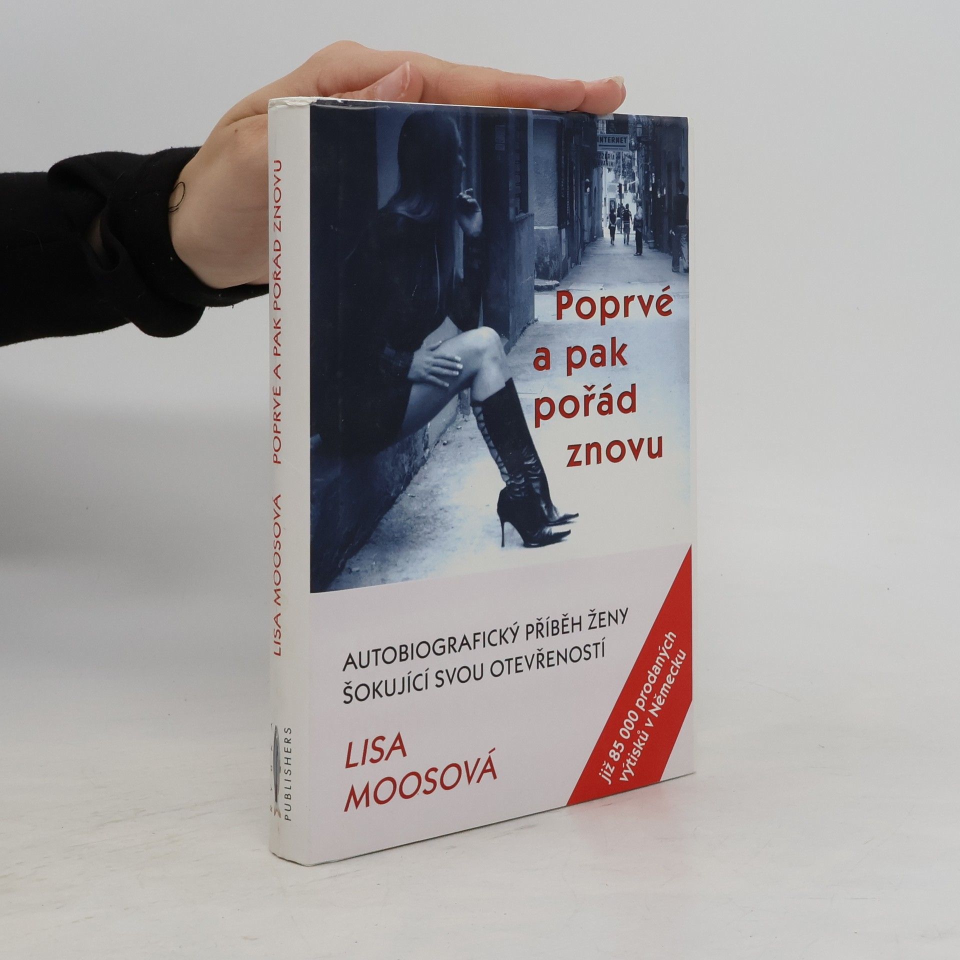 Lisa Moos Poprvé a pak pořád znovu