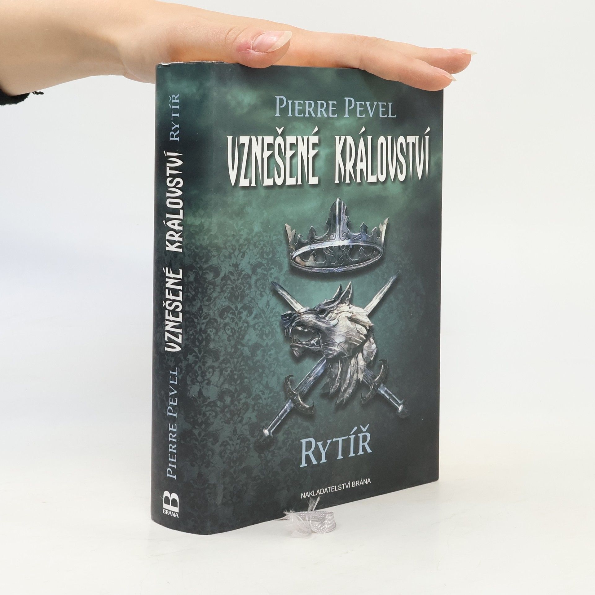 Pierre Pevel Vznešené království. Rytíř