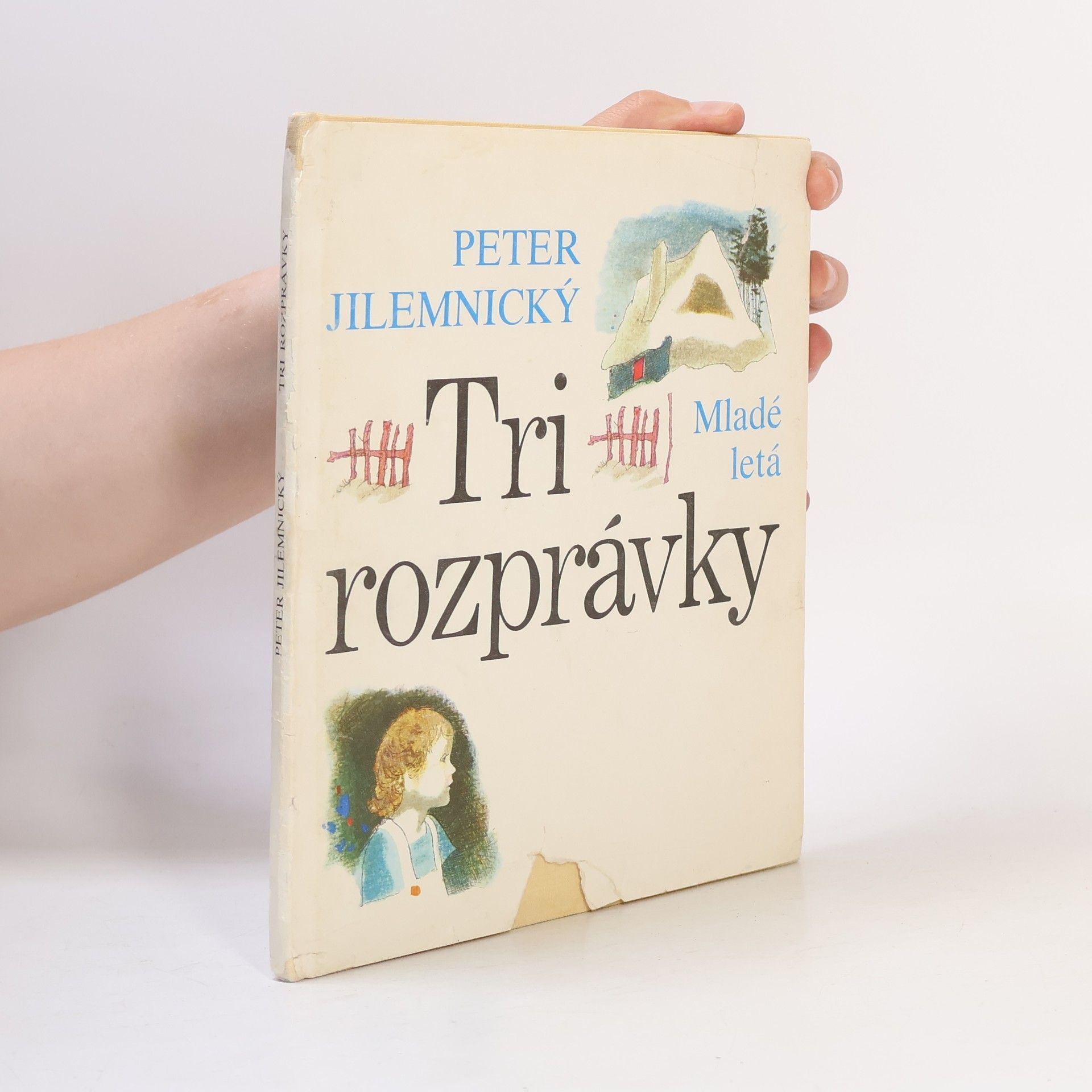 Peter Jilemnický Tri rozprávky