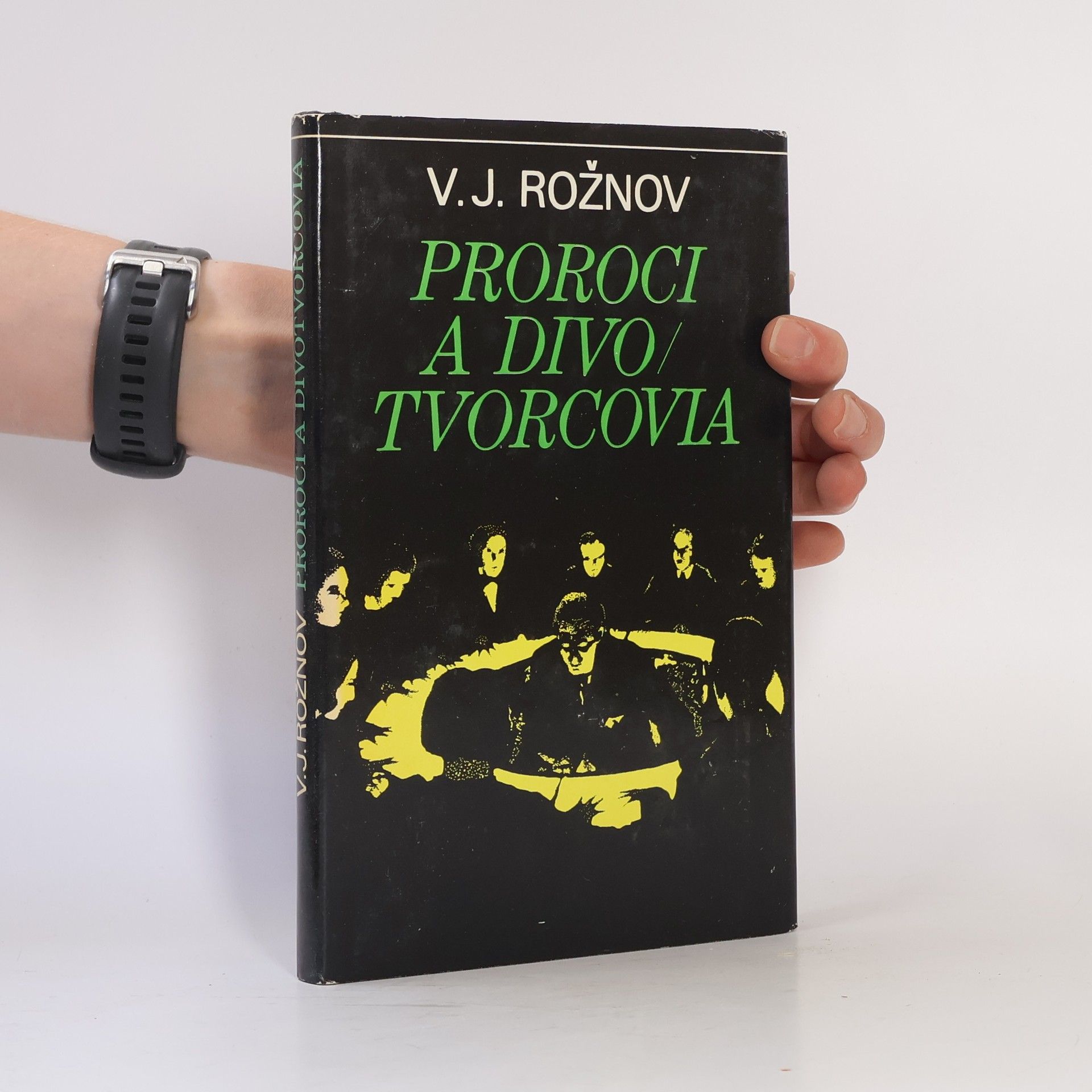 V. J. Rožnov Proroci a divotvorcovia