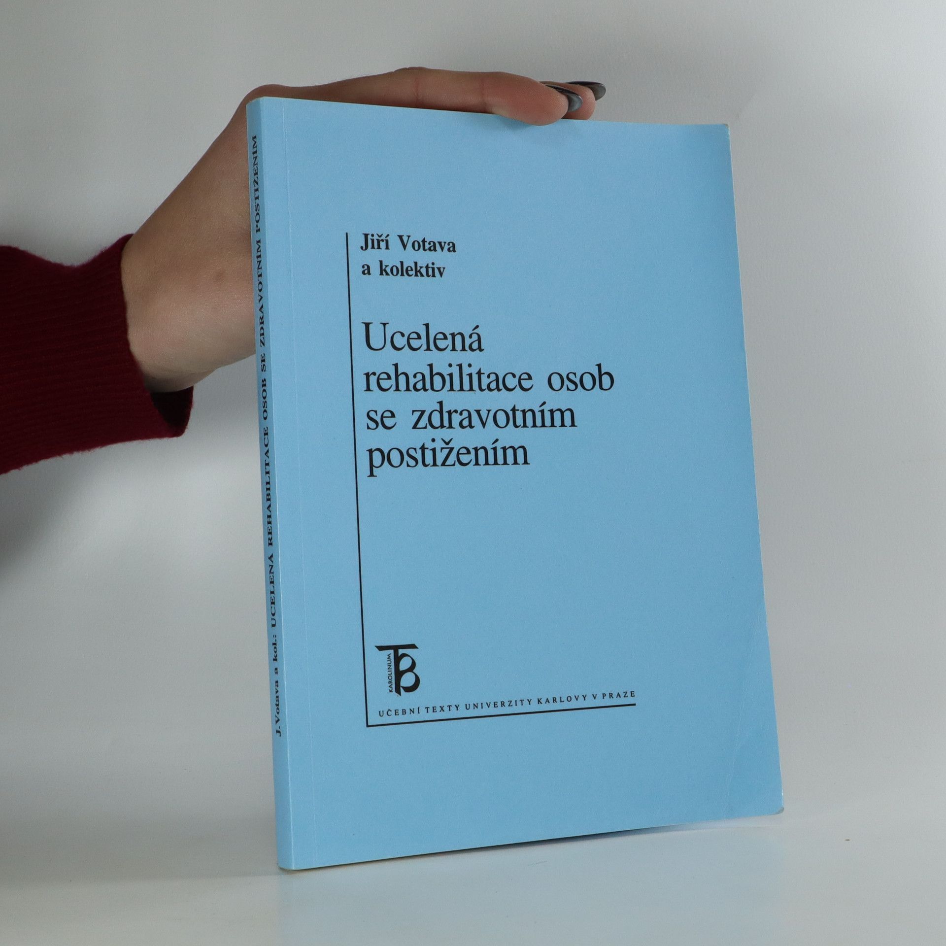 Collectif d'auteurs Ucelená rehabilitace osob se zdravotním postižením