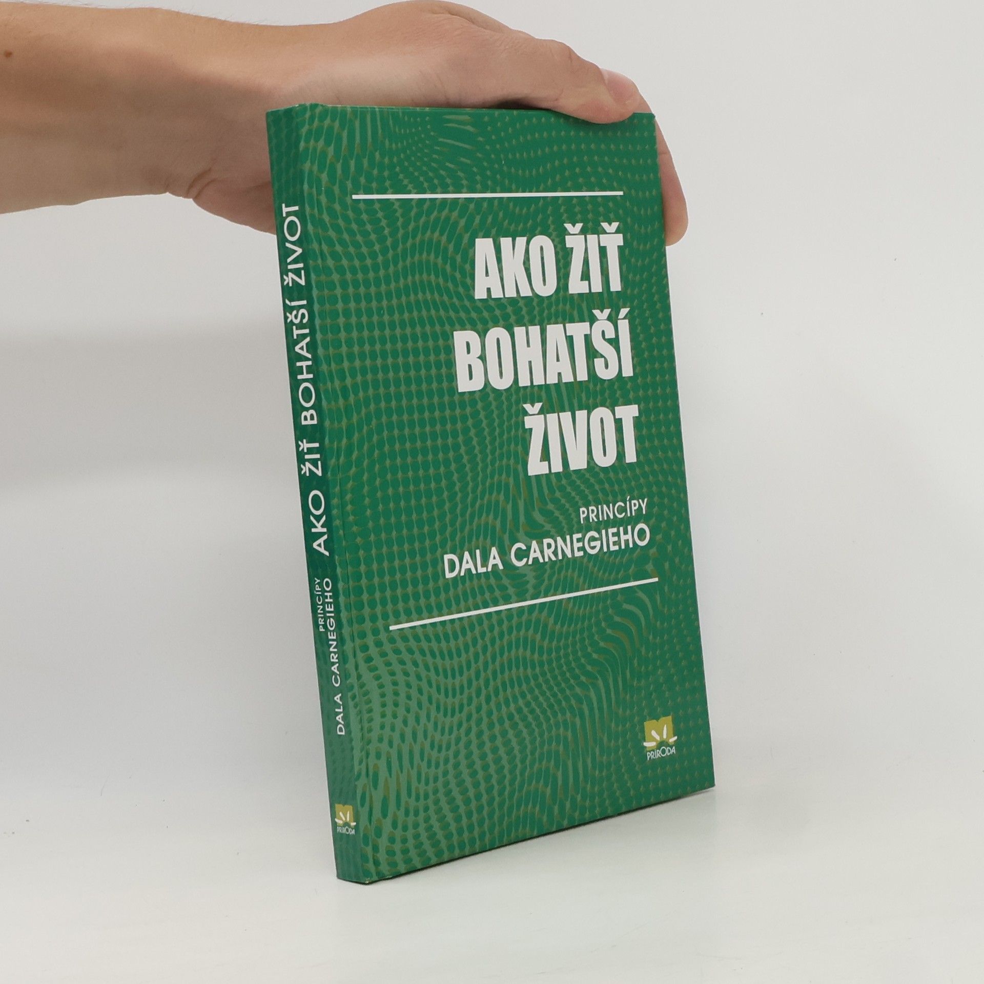 Dale Carnegie Ako žiť bohatší život
