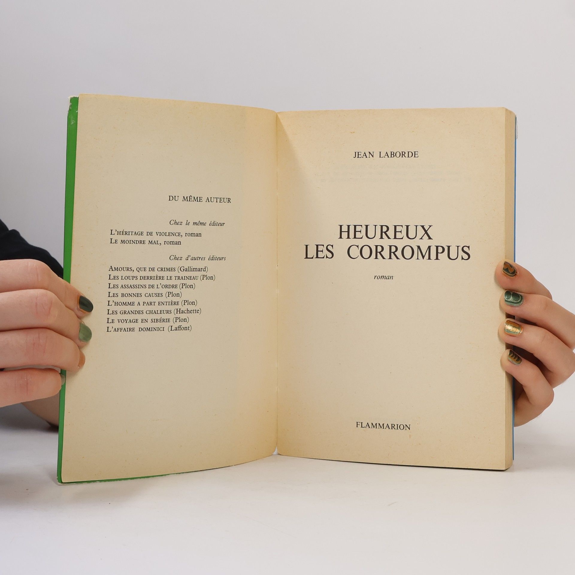 Collectif d'auteurs Heureux les Corrompus
