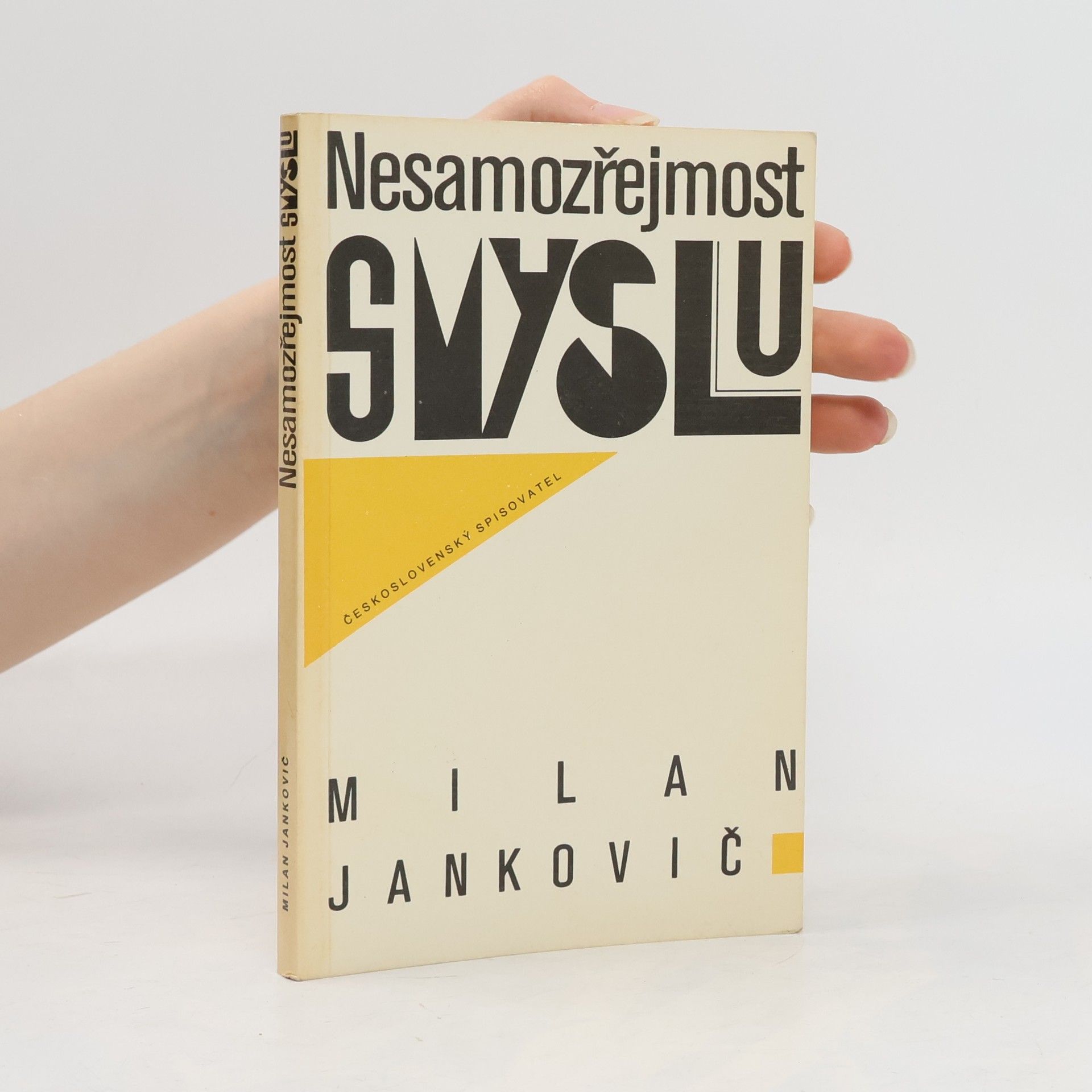 Milan Jankovič Nesamozřejmost smyslu