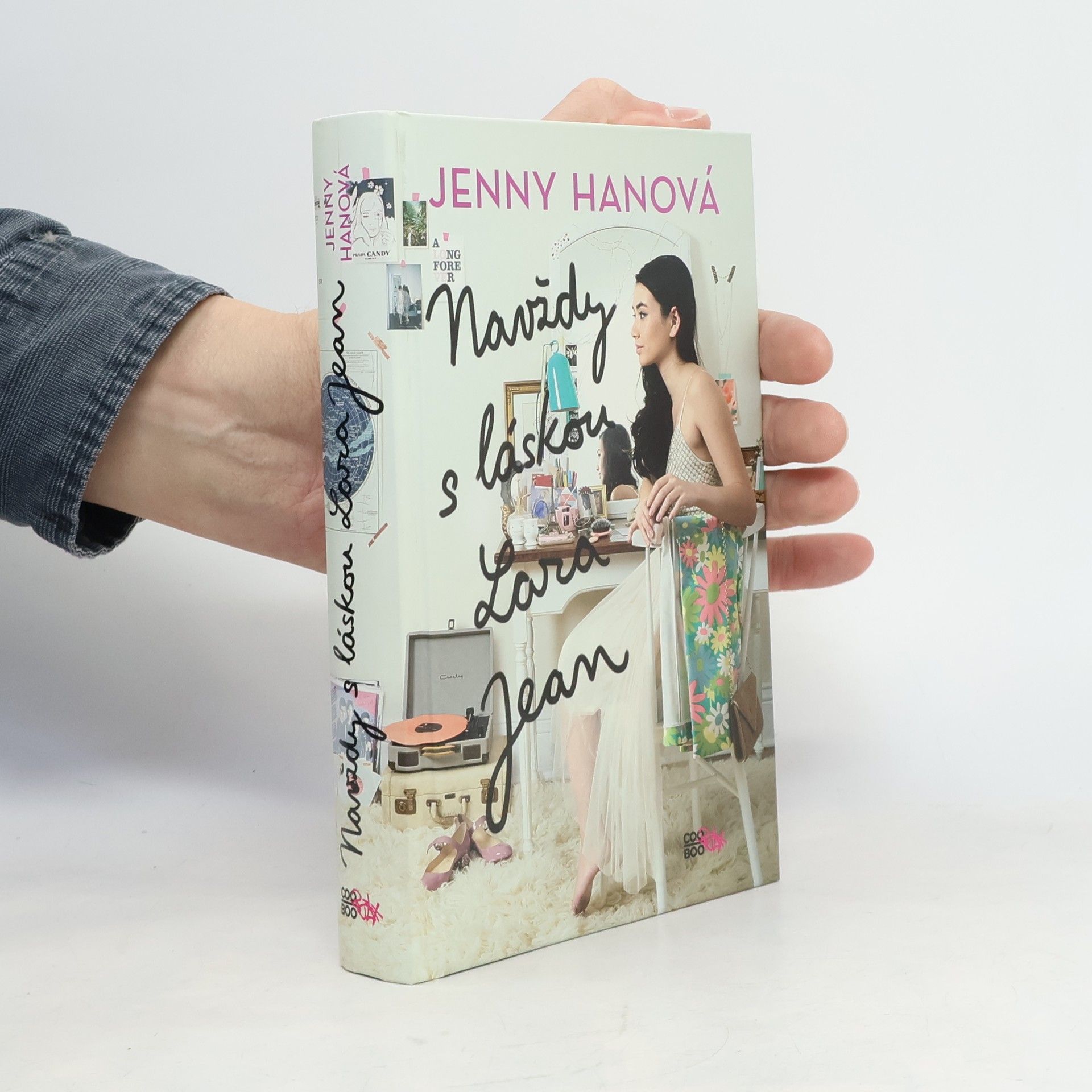 Jenny Han Navždy s láskou Lara Jean