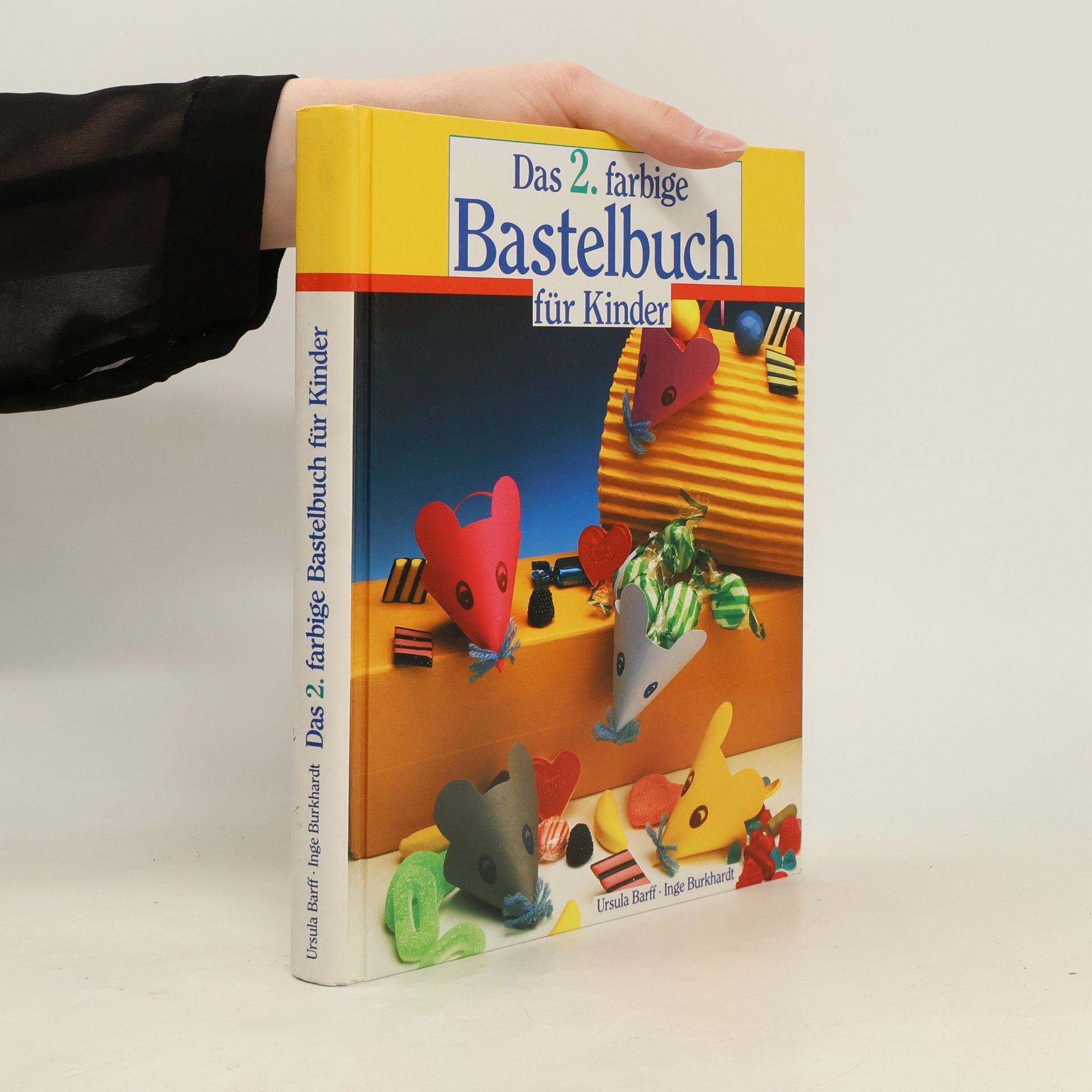 Inge Burkhardt Das 2. farbige Bastelbuch für Kinder