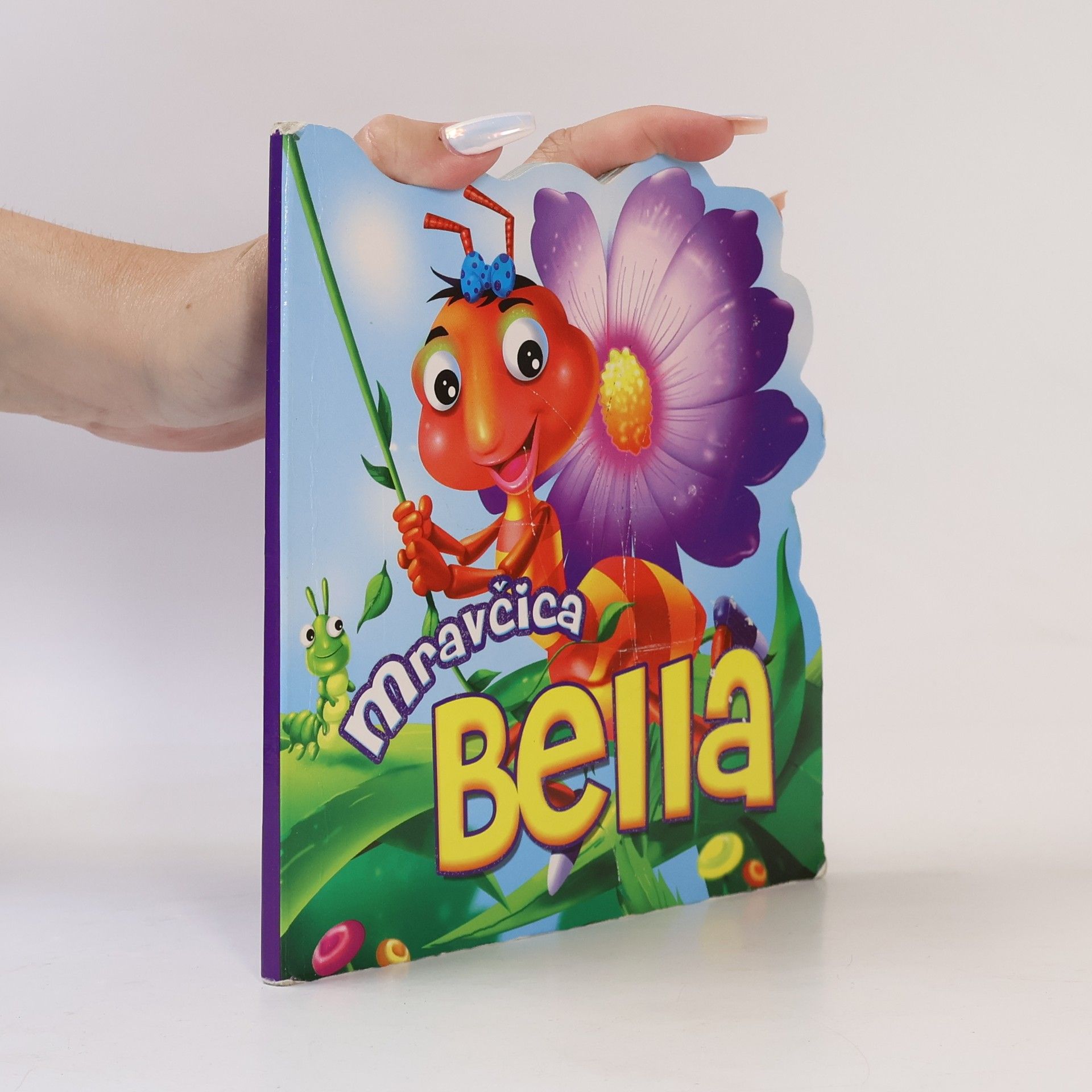 Kolektív autorov Mravčica Bella