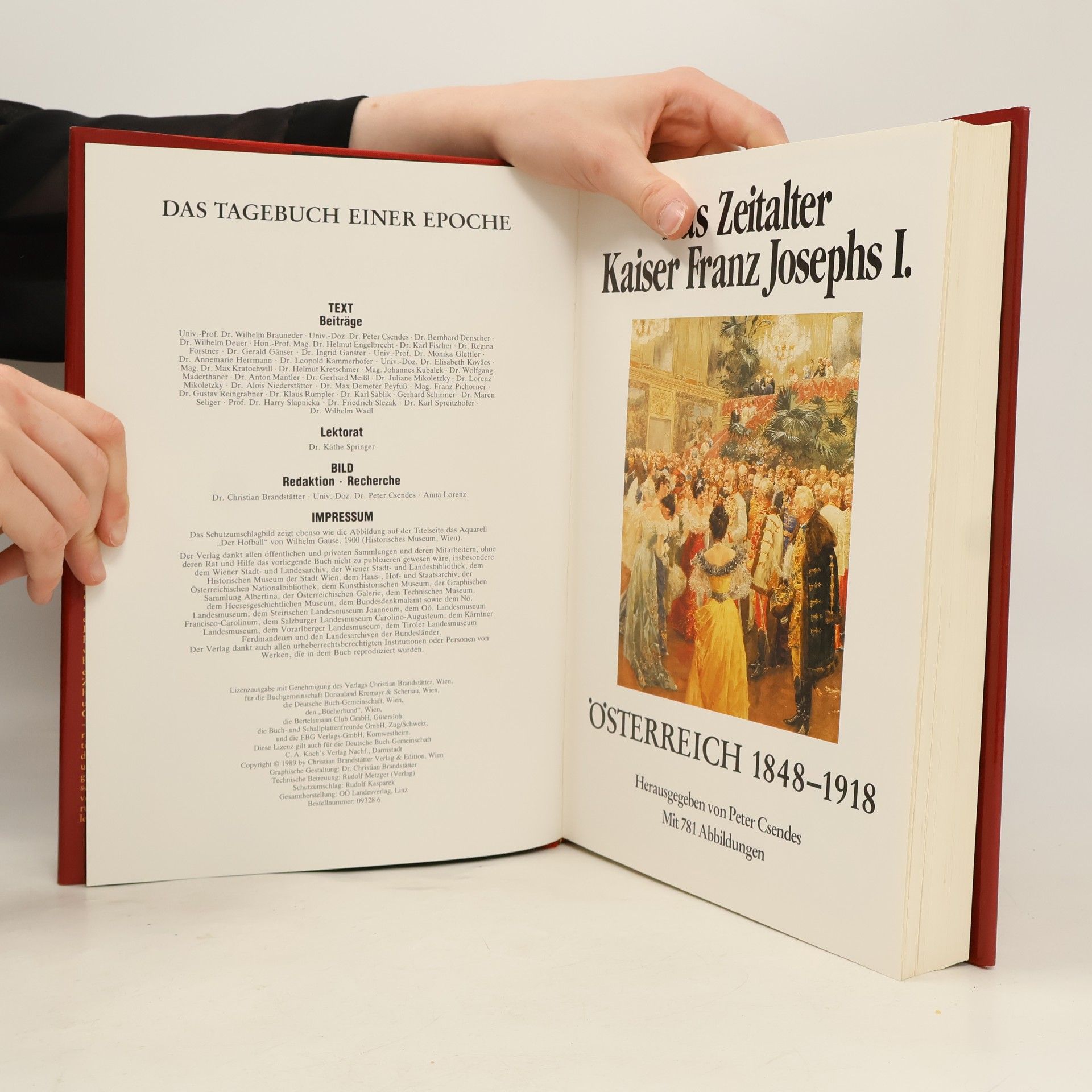 Peter Csendes Das Zeitalter Kaiser Franz Joseph I. Österreich 1848-1918