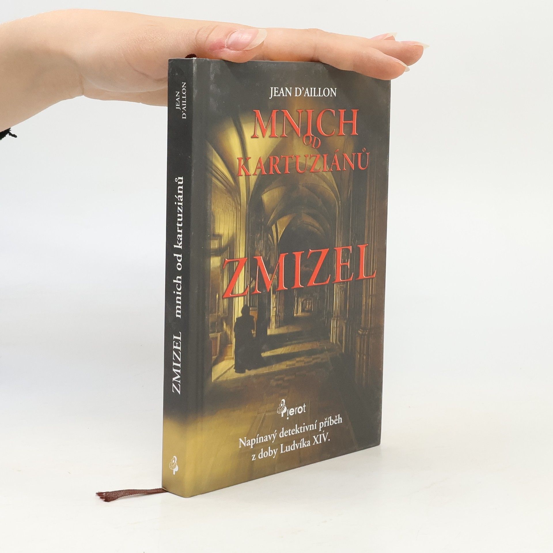 Jean d. Aillon Zmizel mnich od kartuziánů