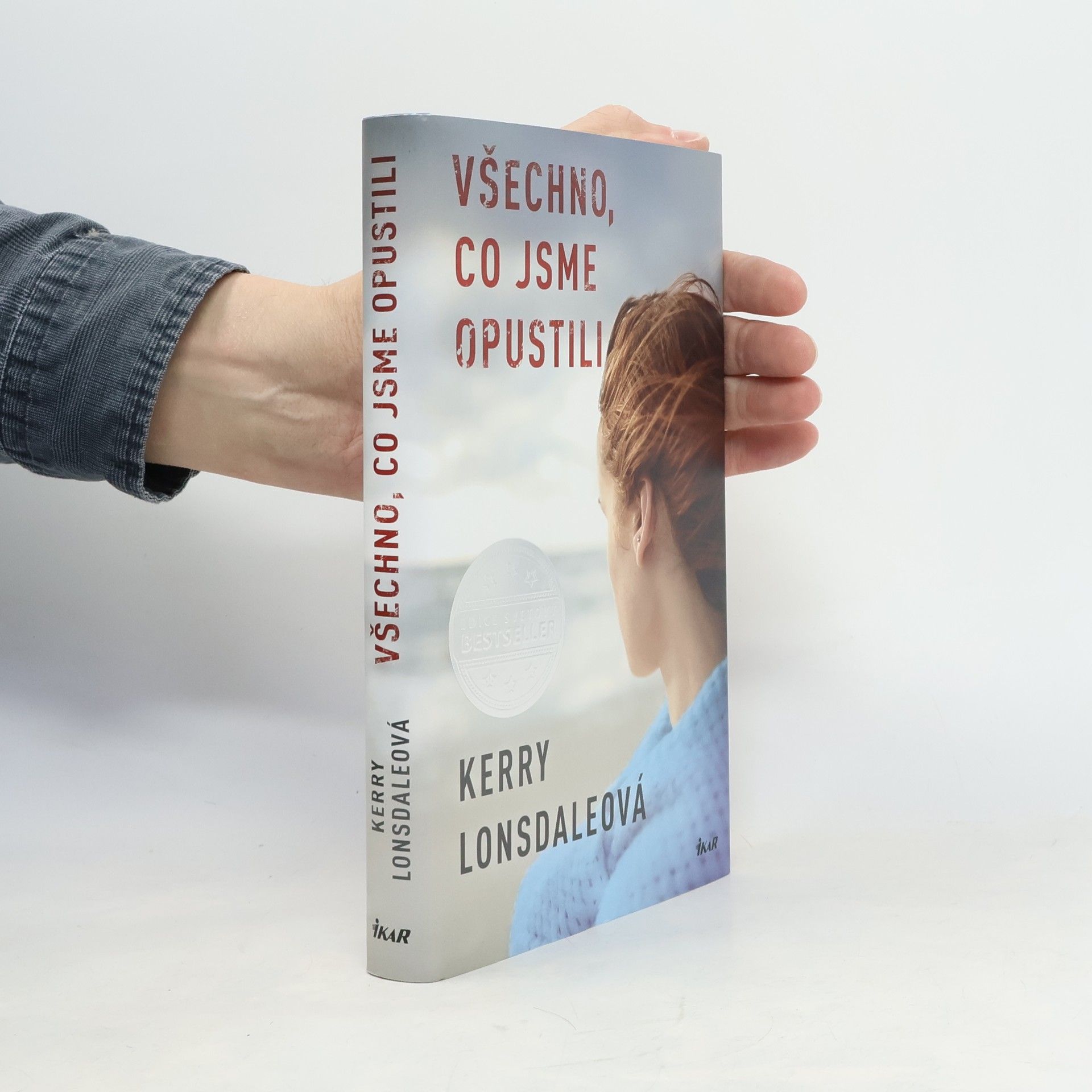 Kerry Lonsdale Všechno, co jsme opustili