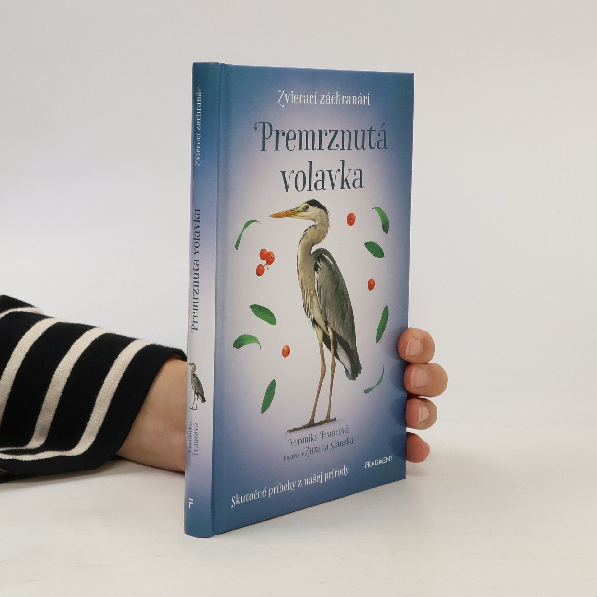 Katarína Lalíková Zvierací záchranári: Premrznutá volavka
