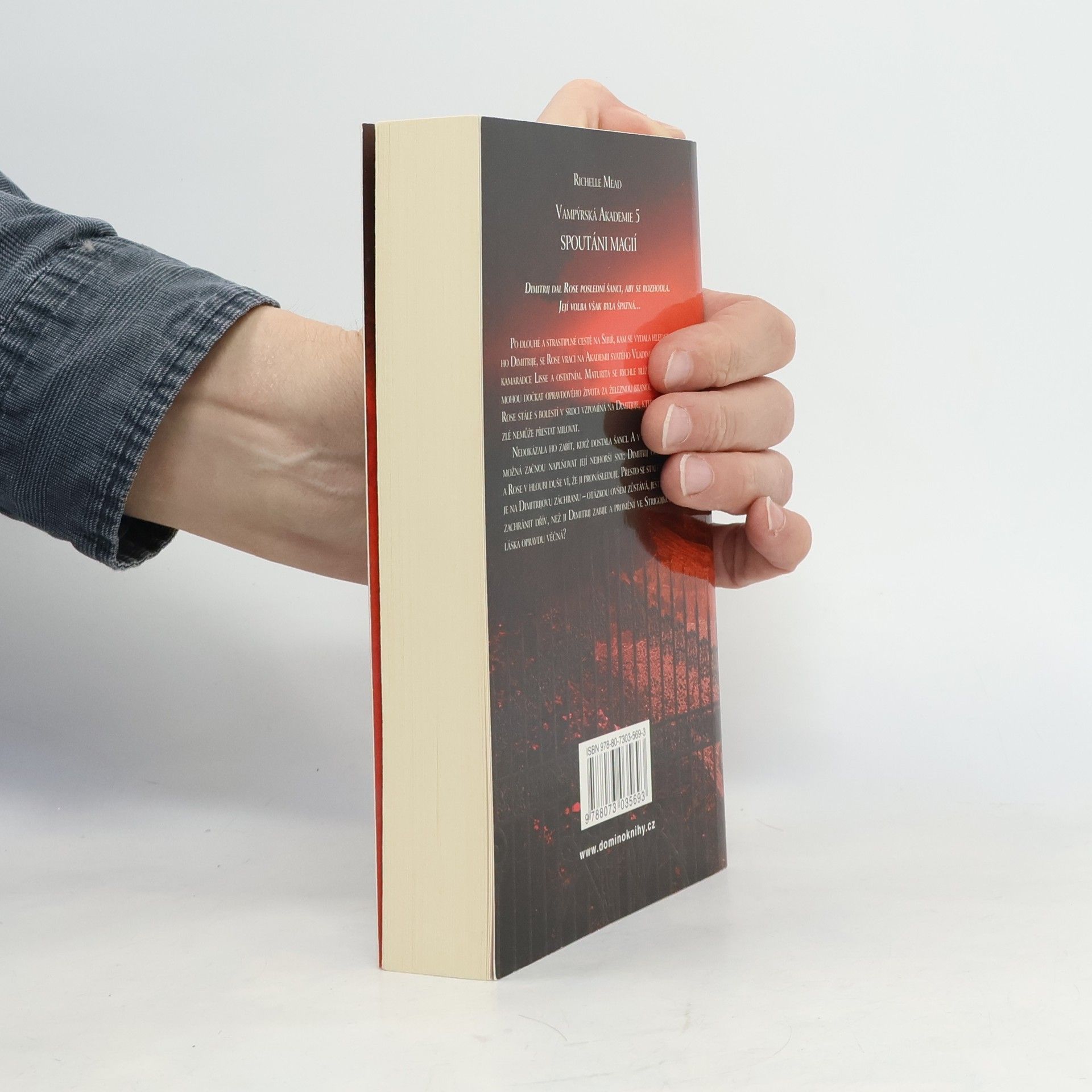 Richelle Mead Vampýrská akademie 5: Spoutáni magií