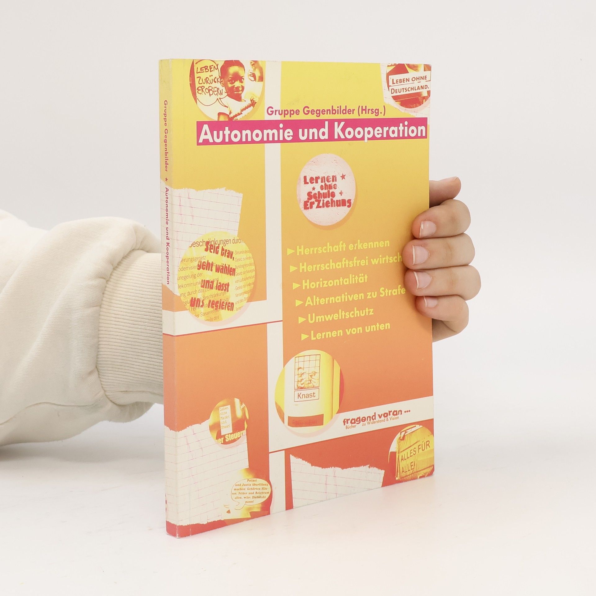 Autorenkollektiv Autonomie und Kooperation