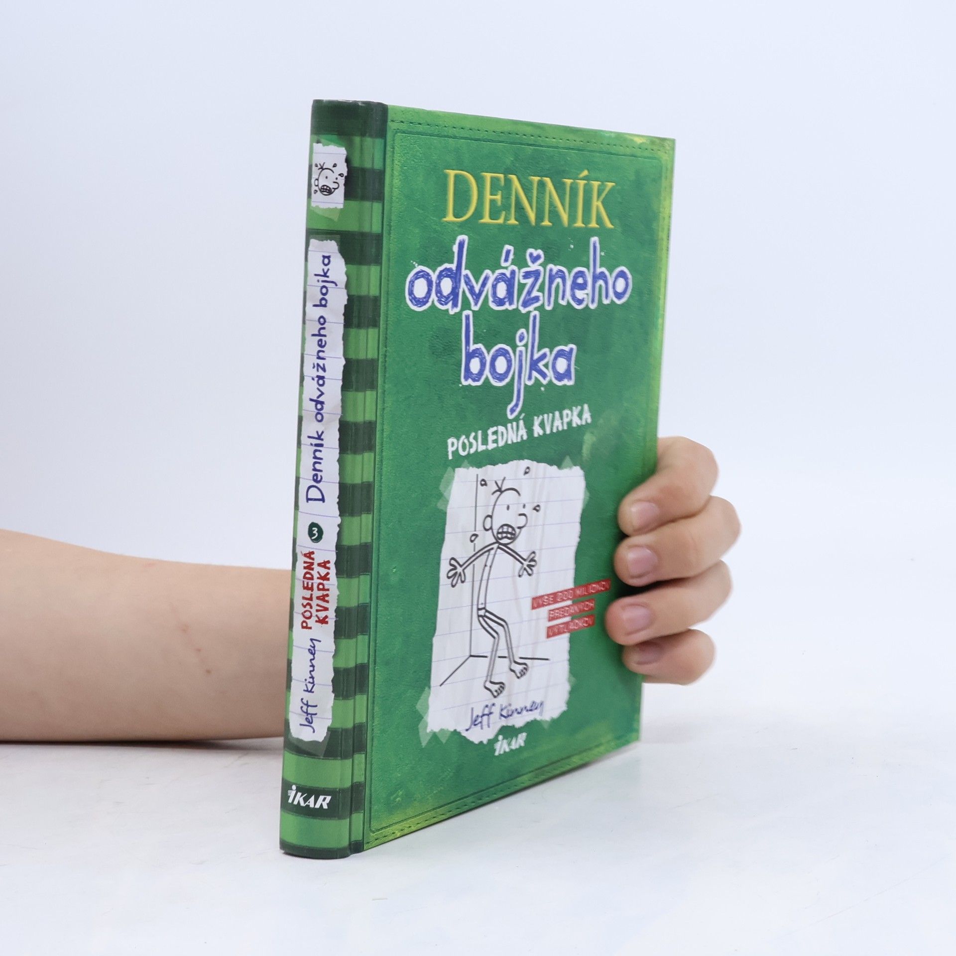 Jeff Kinney Denník odvážného bojka - Posledná kvapka