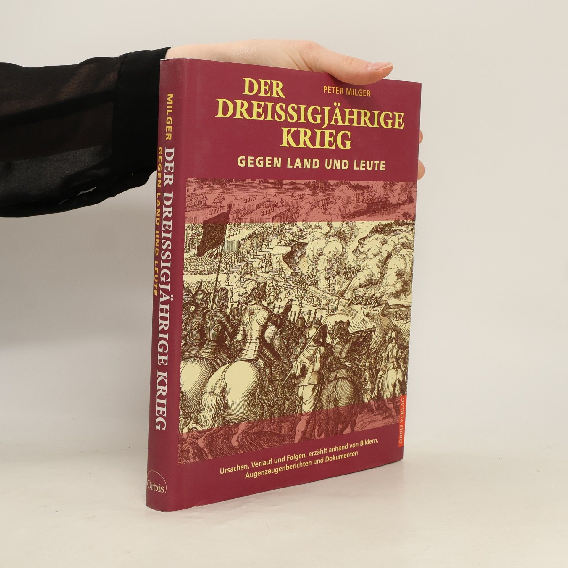 Peter Milger Der Dreissigjährige Krieg