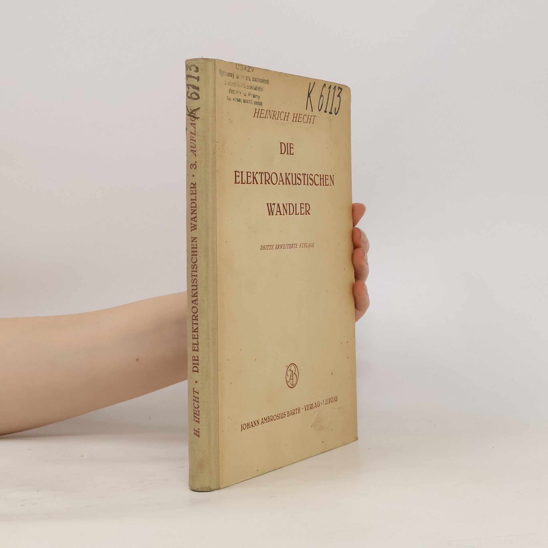 Heinrich Hecht Die elektroakustischen Wandler