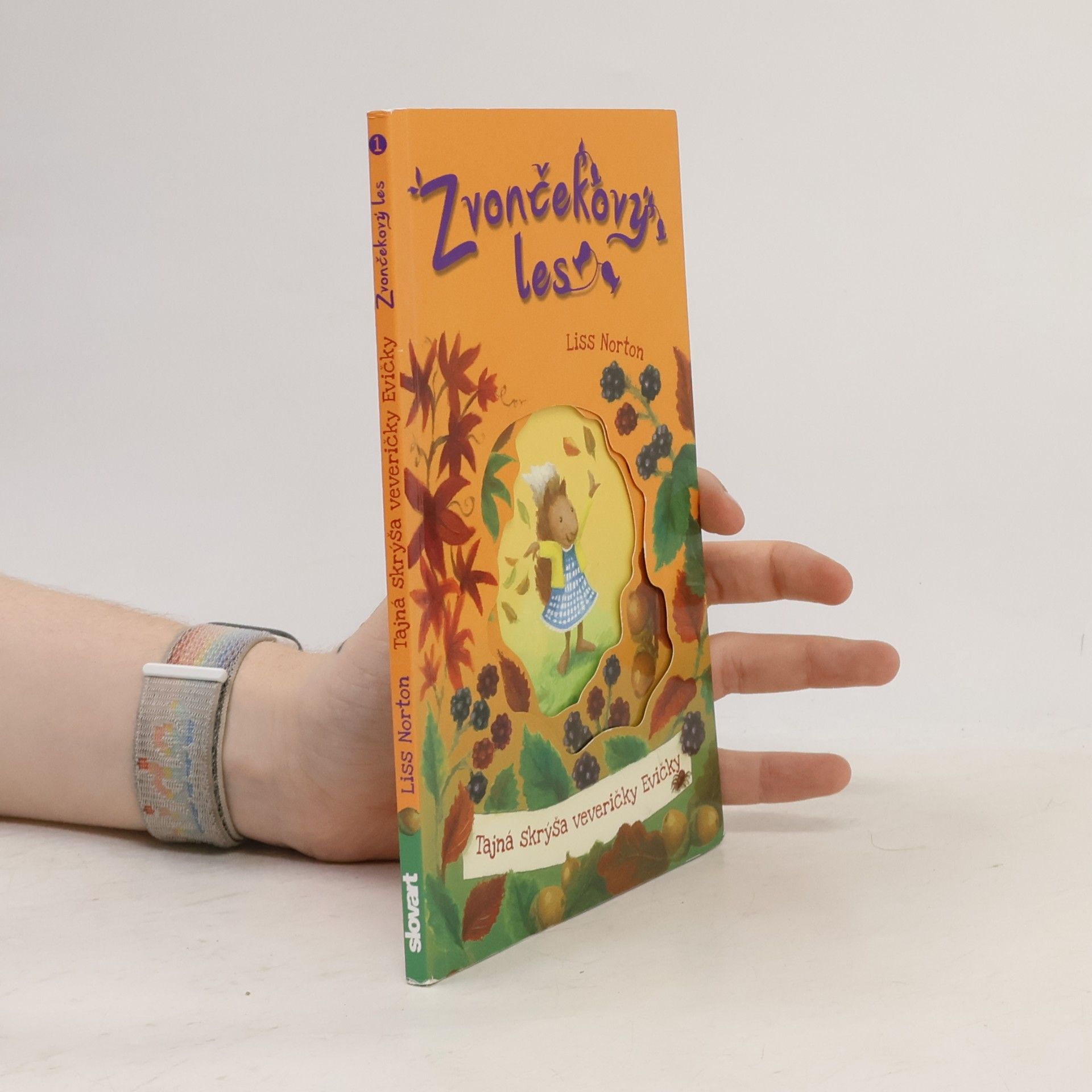Liss Norton Zvončekový les: Tajná skrýša veveričky Evičky