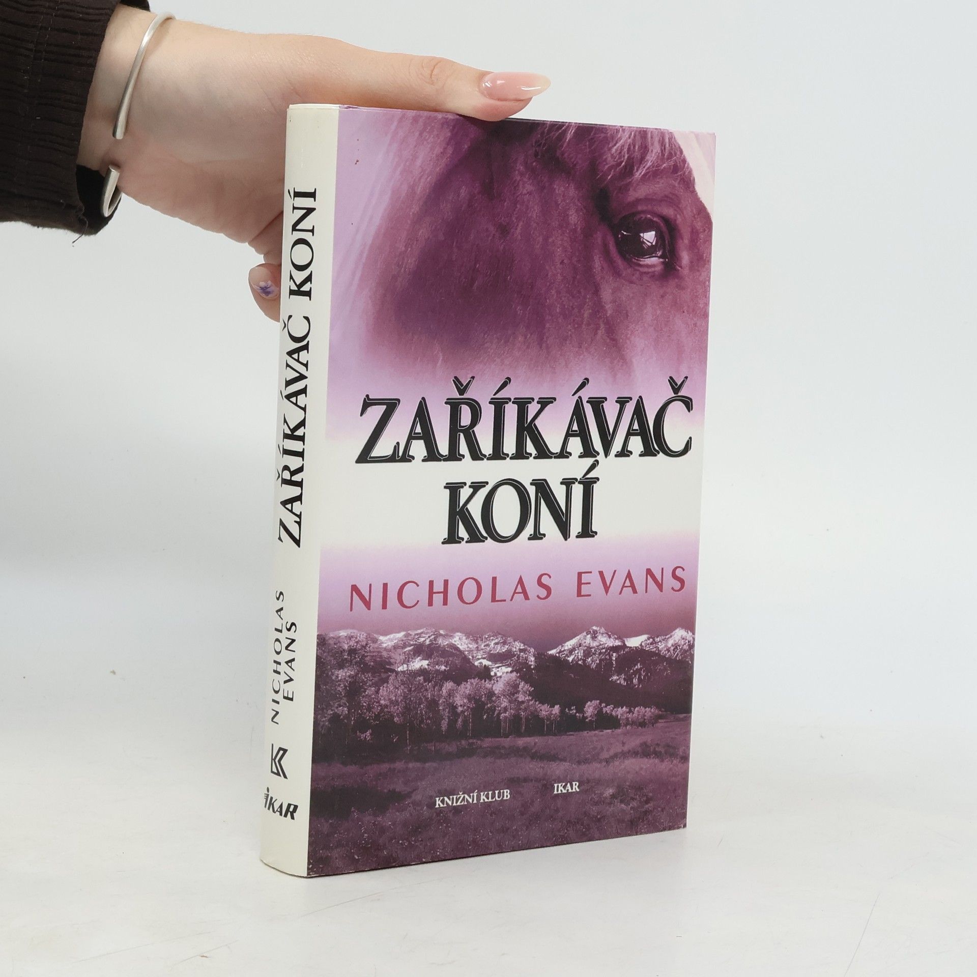 Nicholas Evans Zaříkávač koní