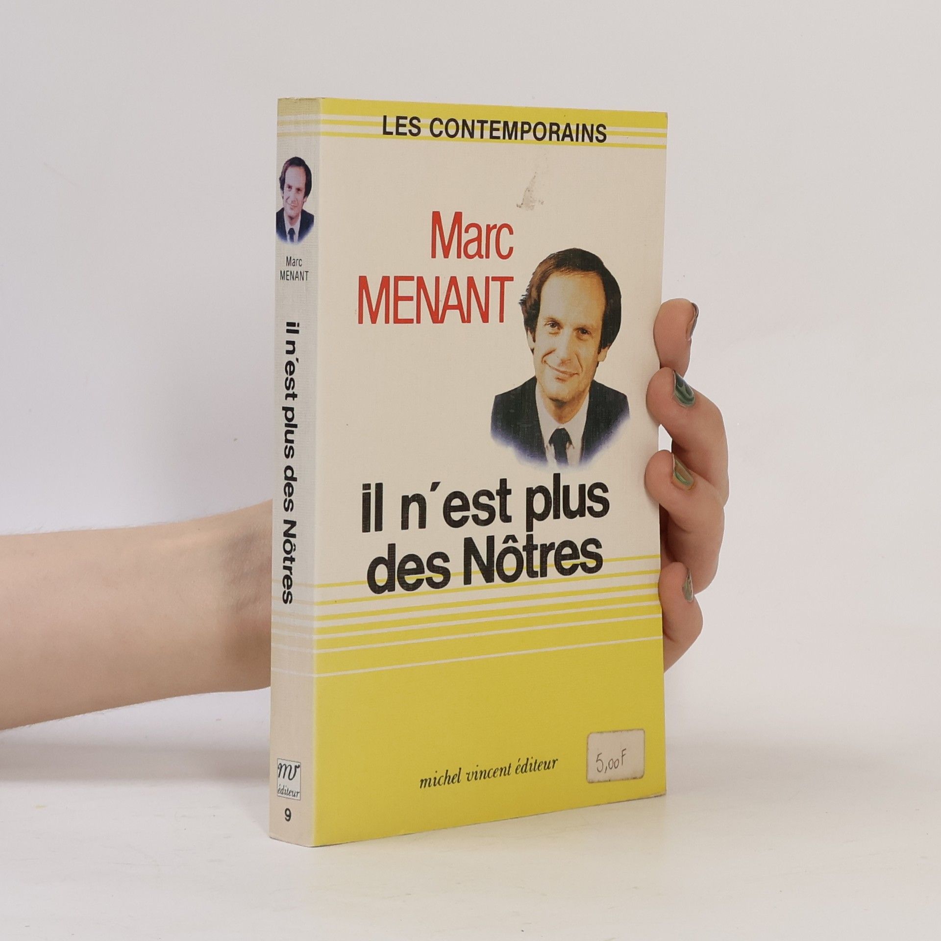 Marc Menant Il n'est plus des nôtres