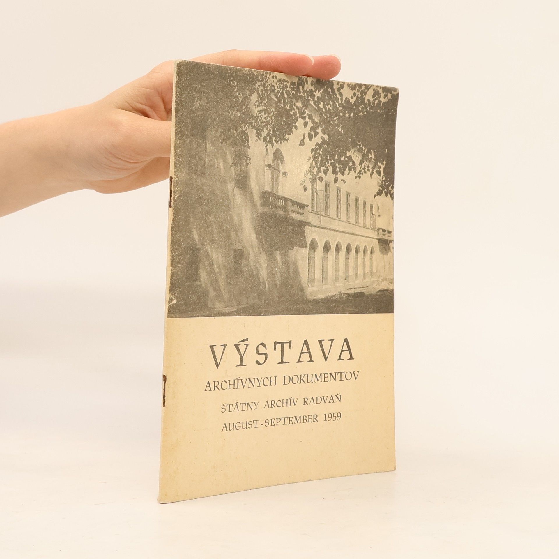 Various authors Výstava archívnych dokumentov štátny archív radvaň
