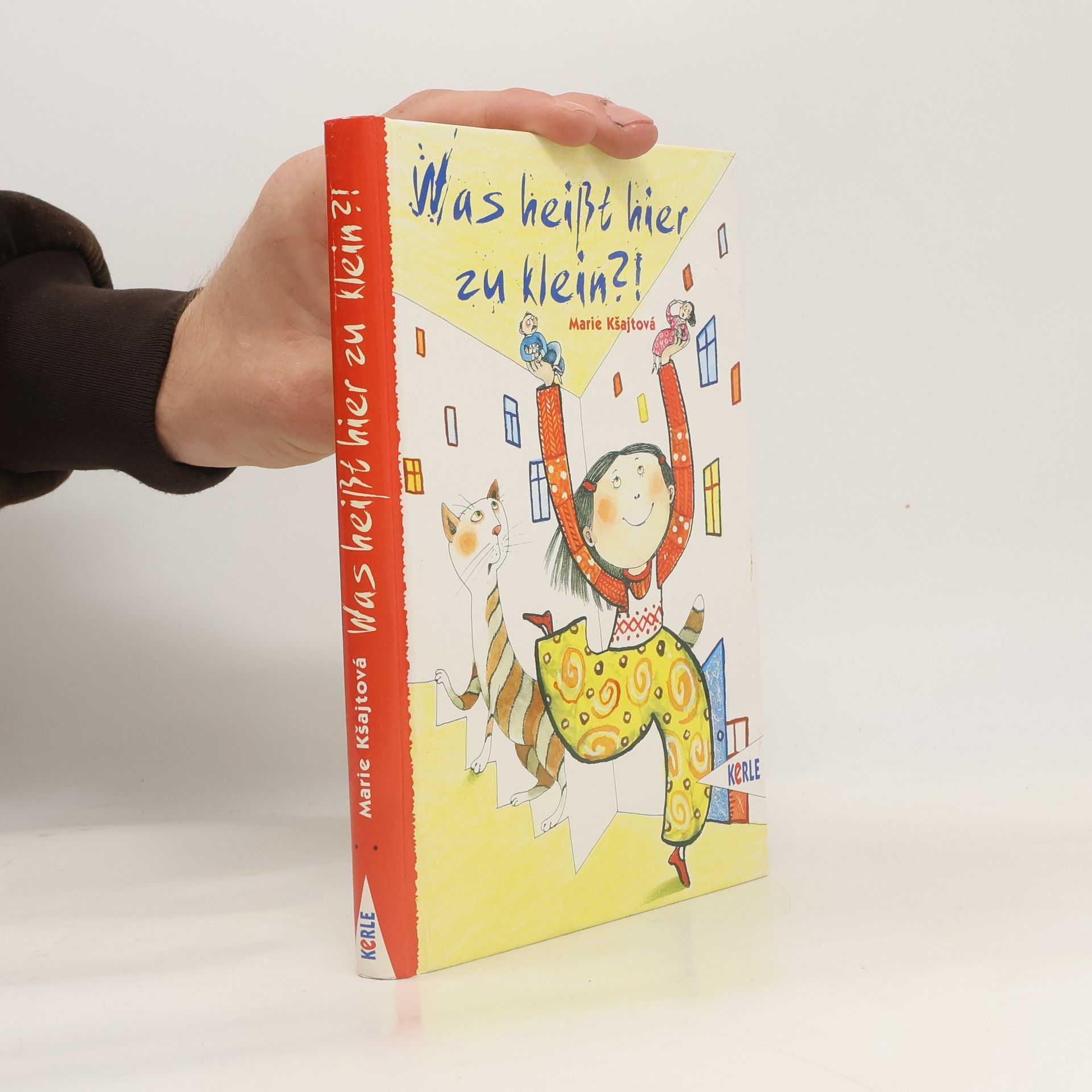 Marie Ksajtova Was heisst hier zu klein?
