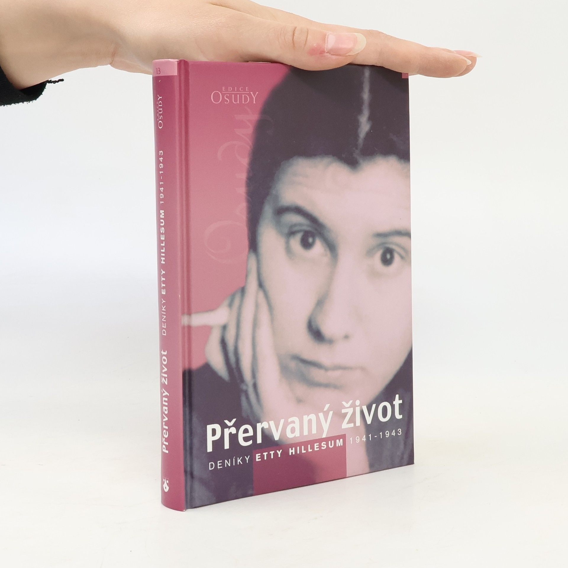 Etty Hillesum Přervaný život: Deníky z let 1941-1943