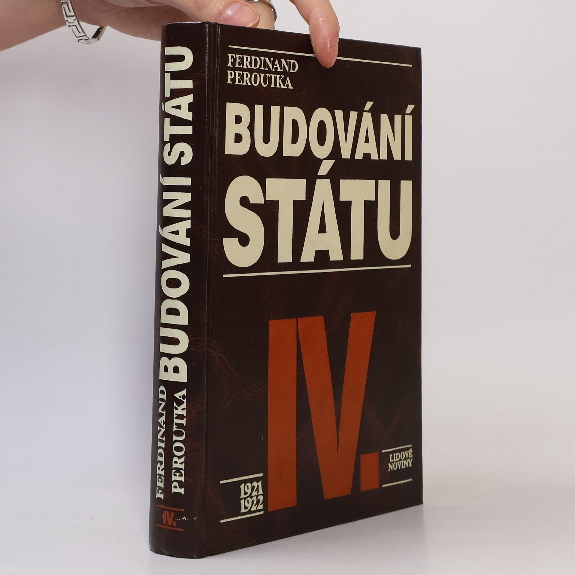 Ferdinand Peroutka Budování státu IV.