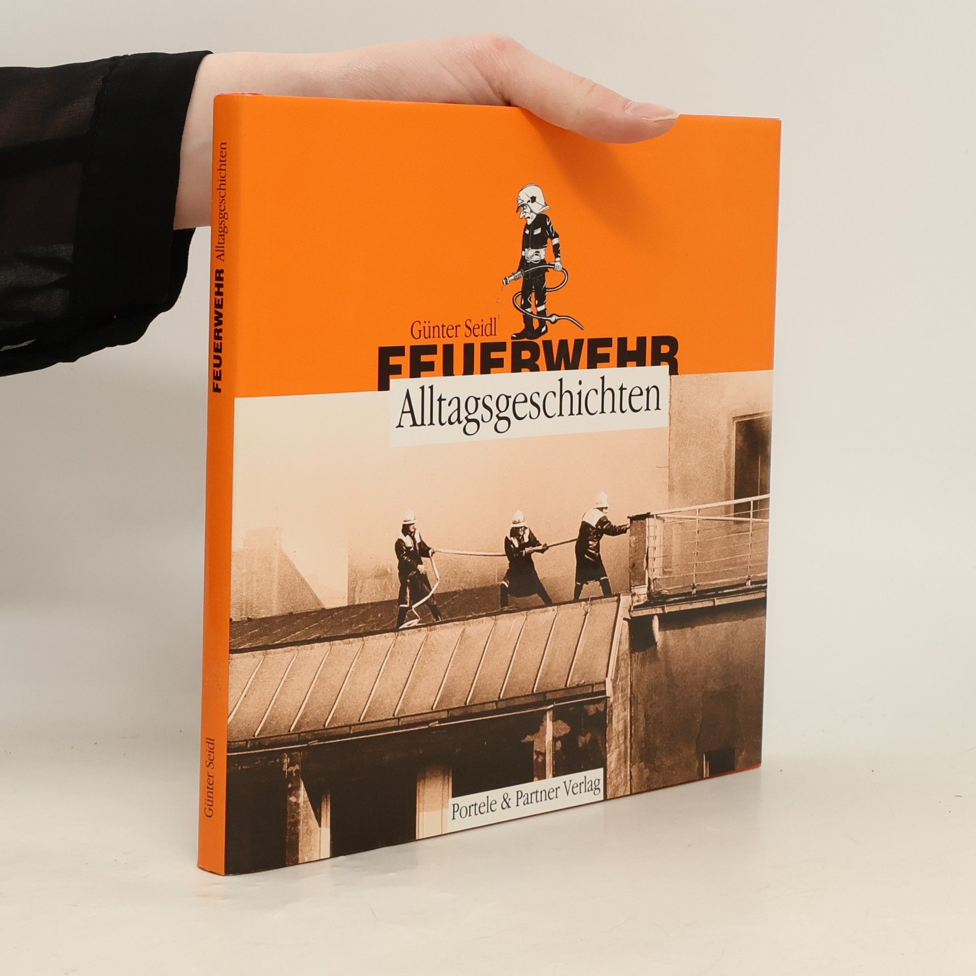 Günter Seidl Feuerwehr
