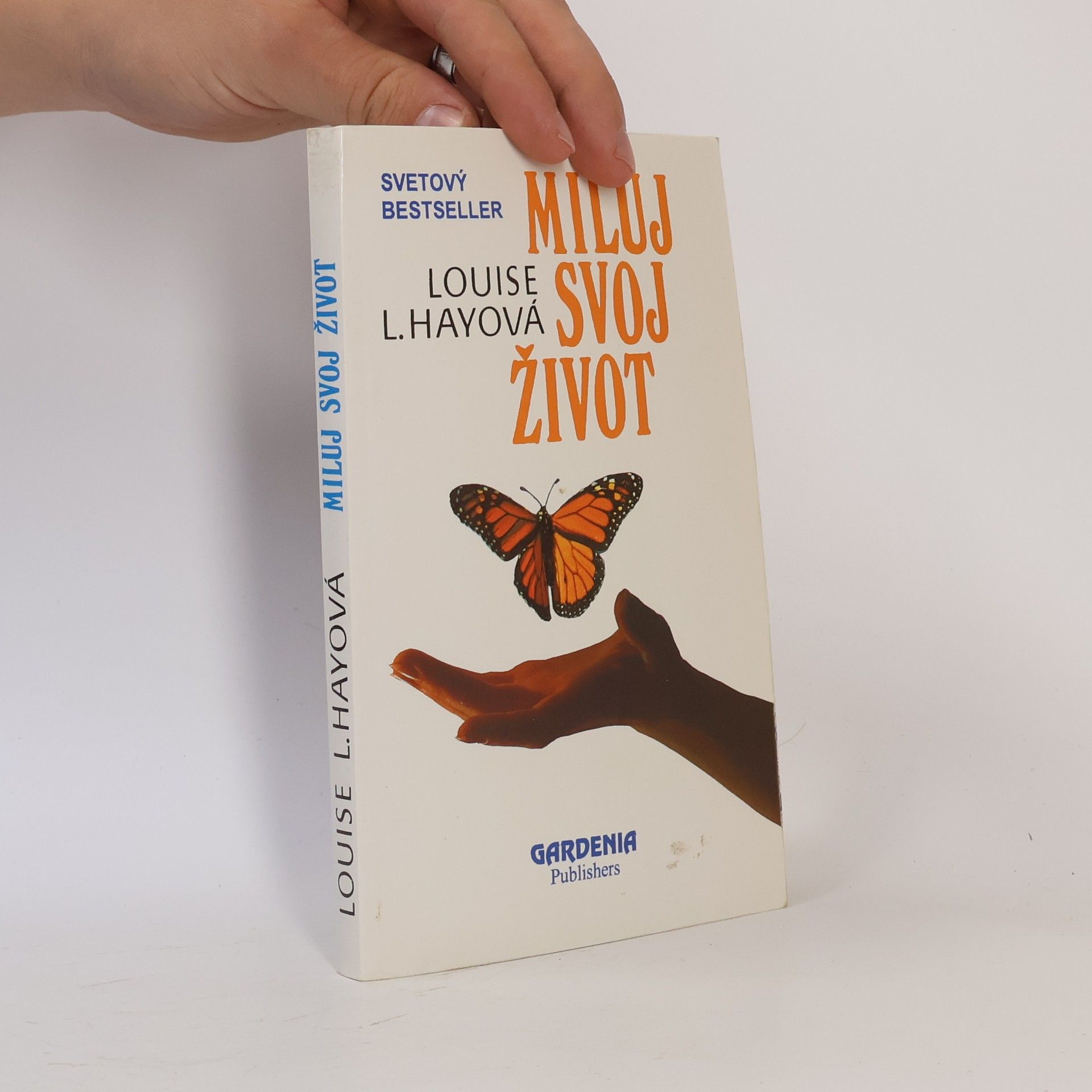 Lousie L. Hay Miluj svoj život