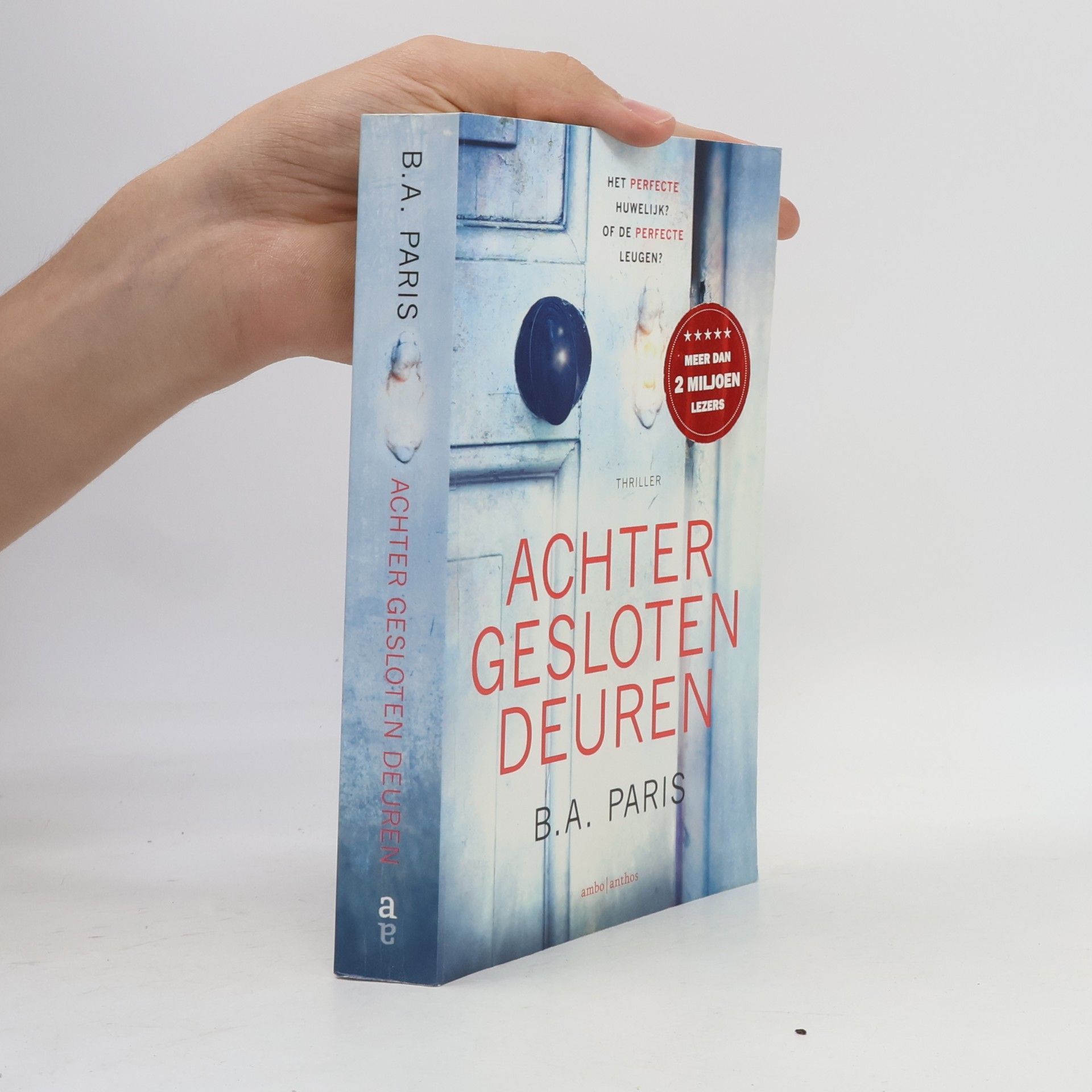 B. A. Paris Achter gesloten deuren