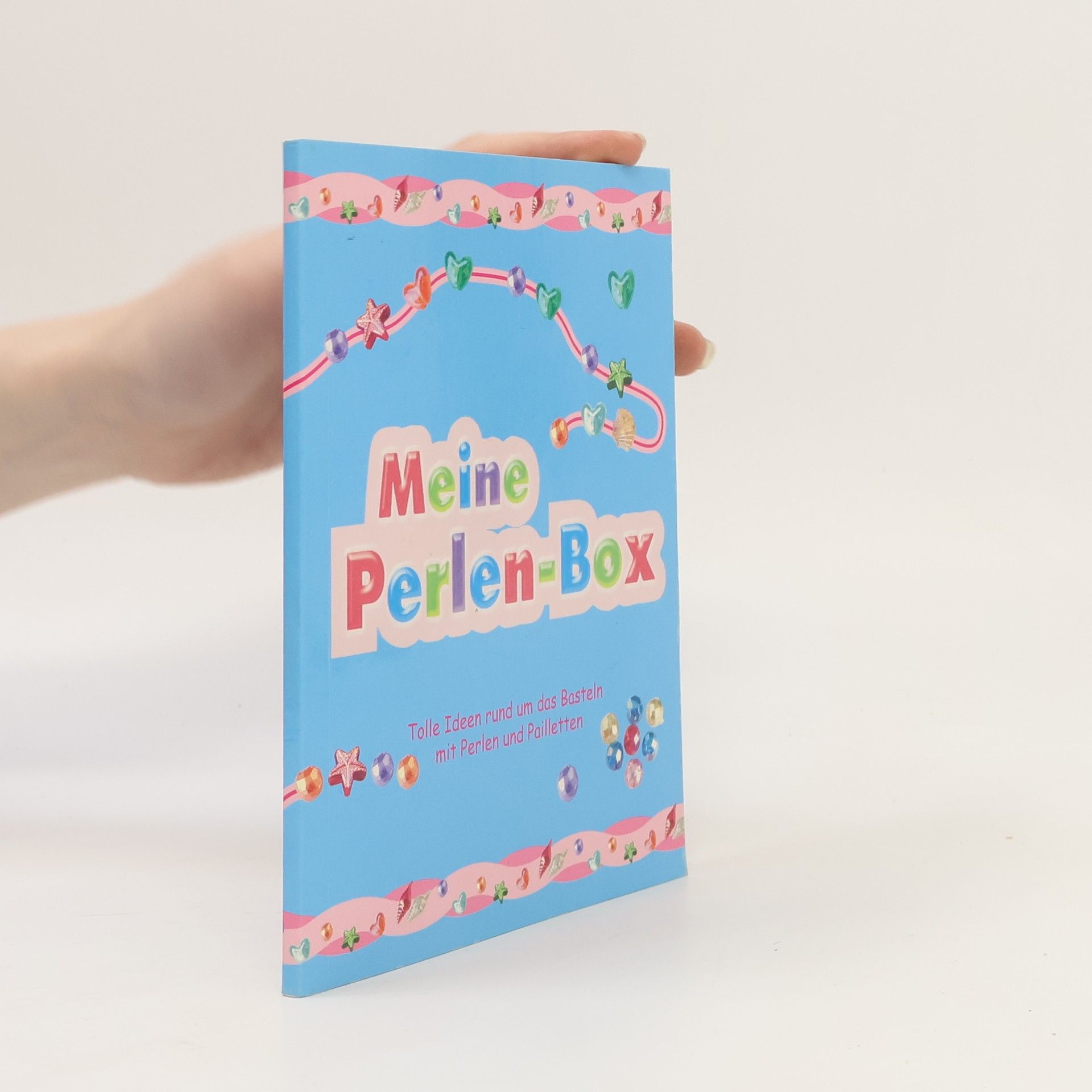 Autorenkollektiv Meine Perlenbox, m. Perlen