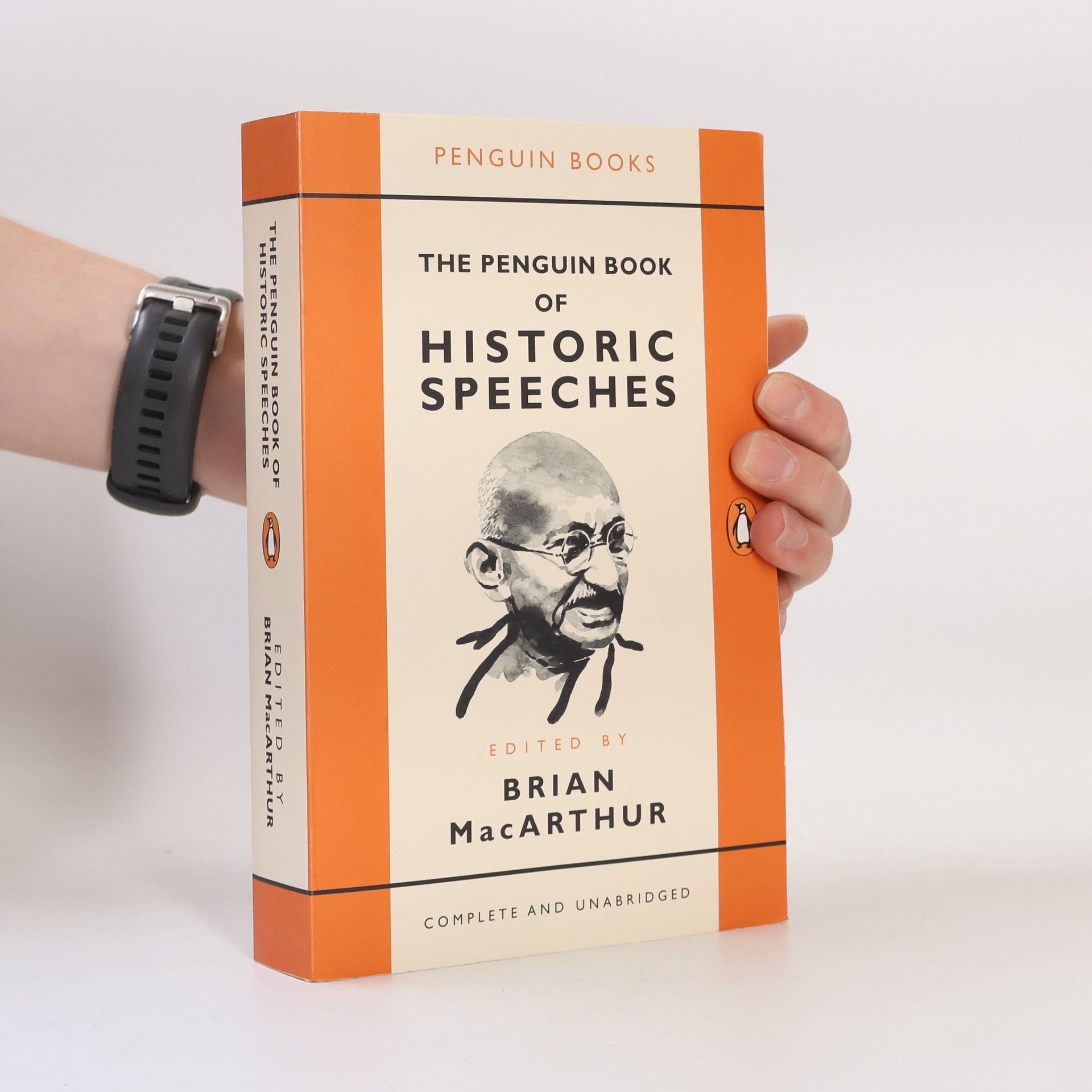 Brian MacArthur The Penguin Book of Historic Speeches
