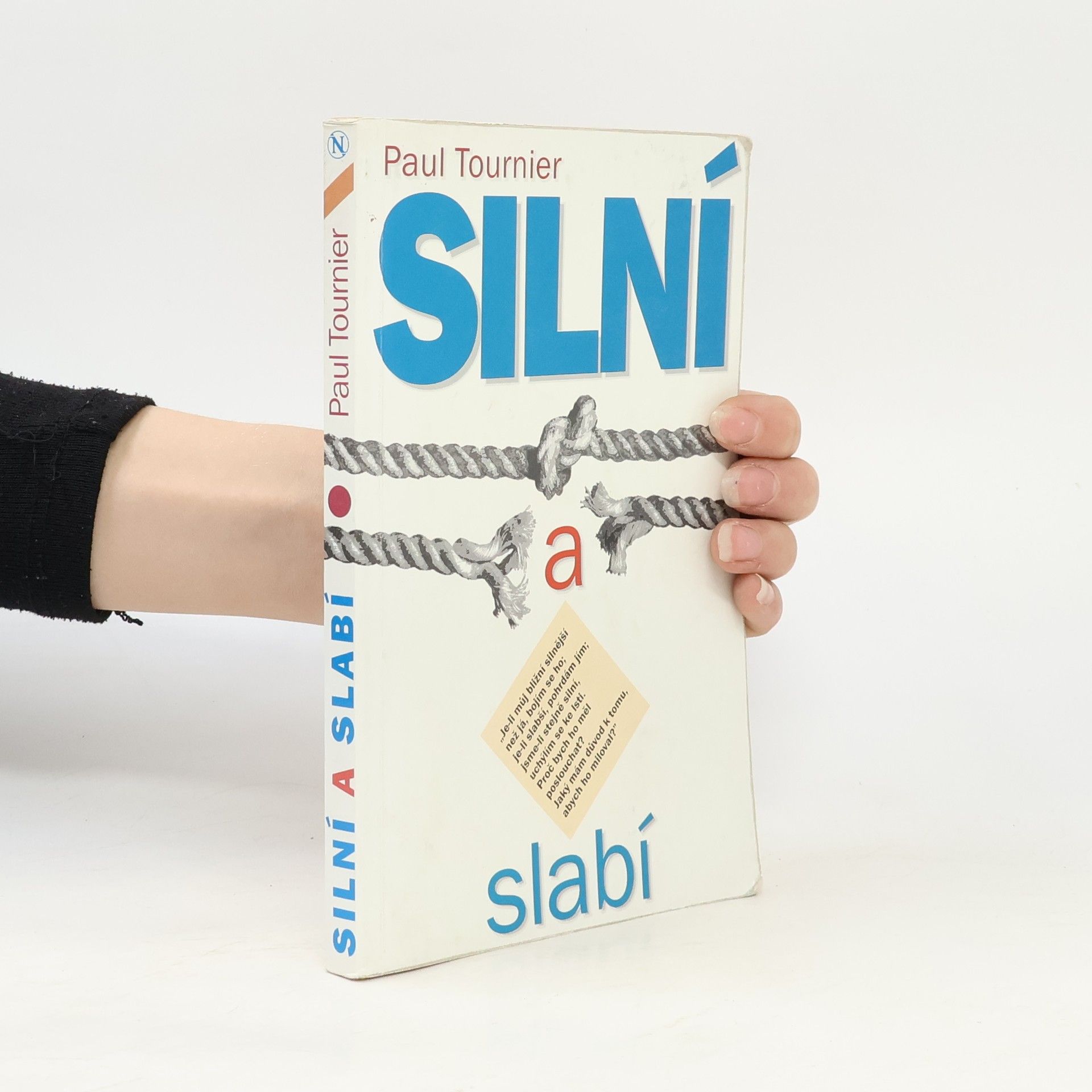 Paul Tournier Silní a slabí