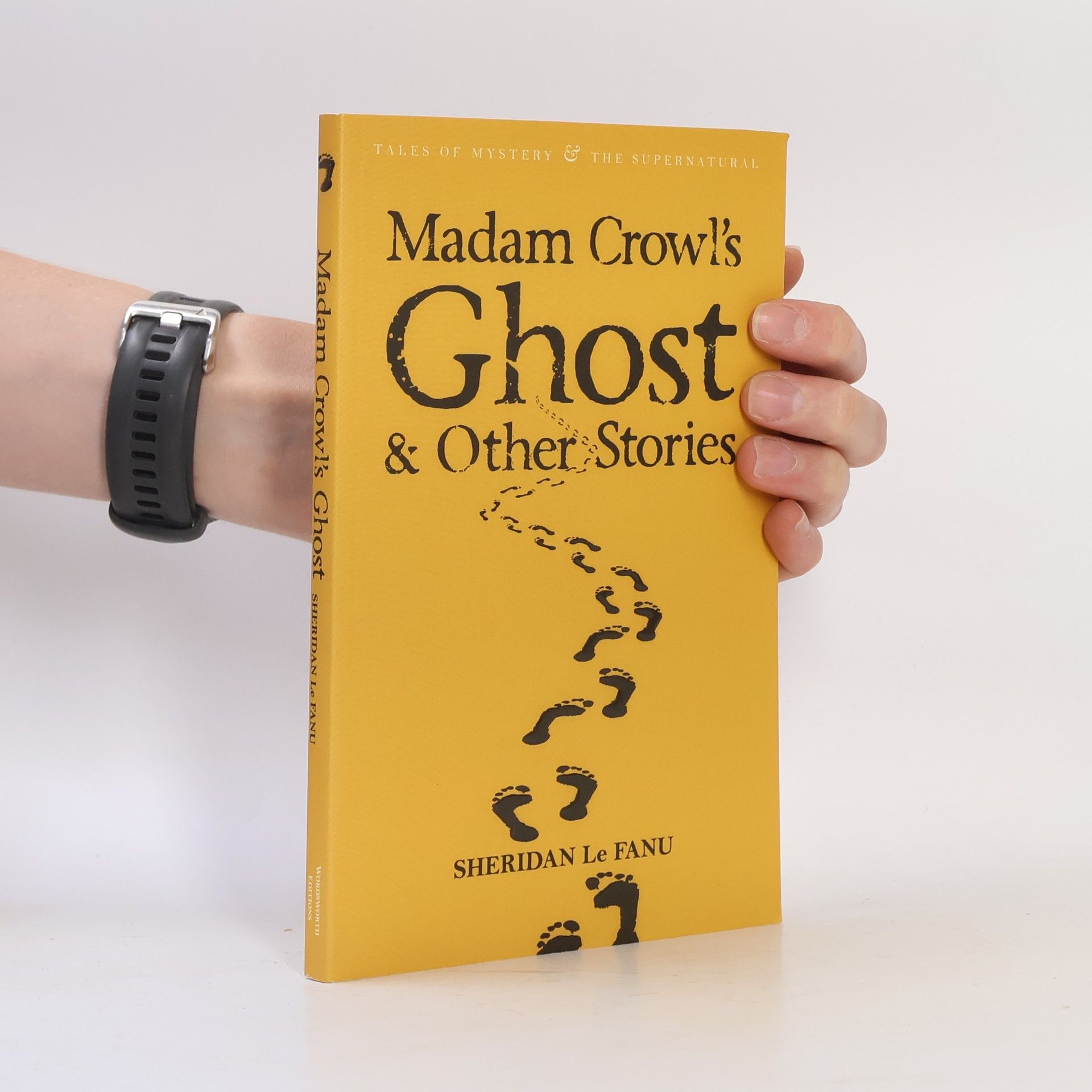 Joseph Sheridan Le Fanu Madam Crowl's Ghost & Other Stories