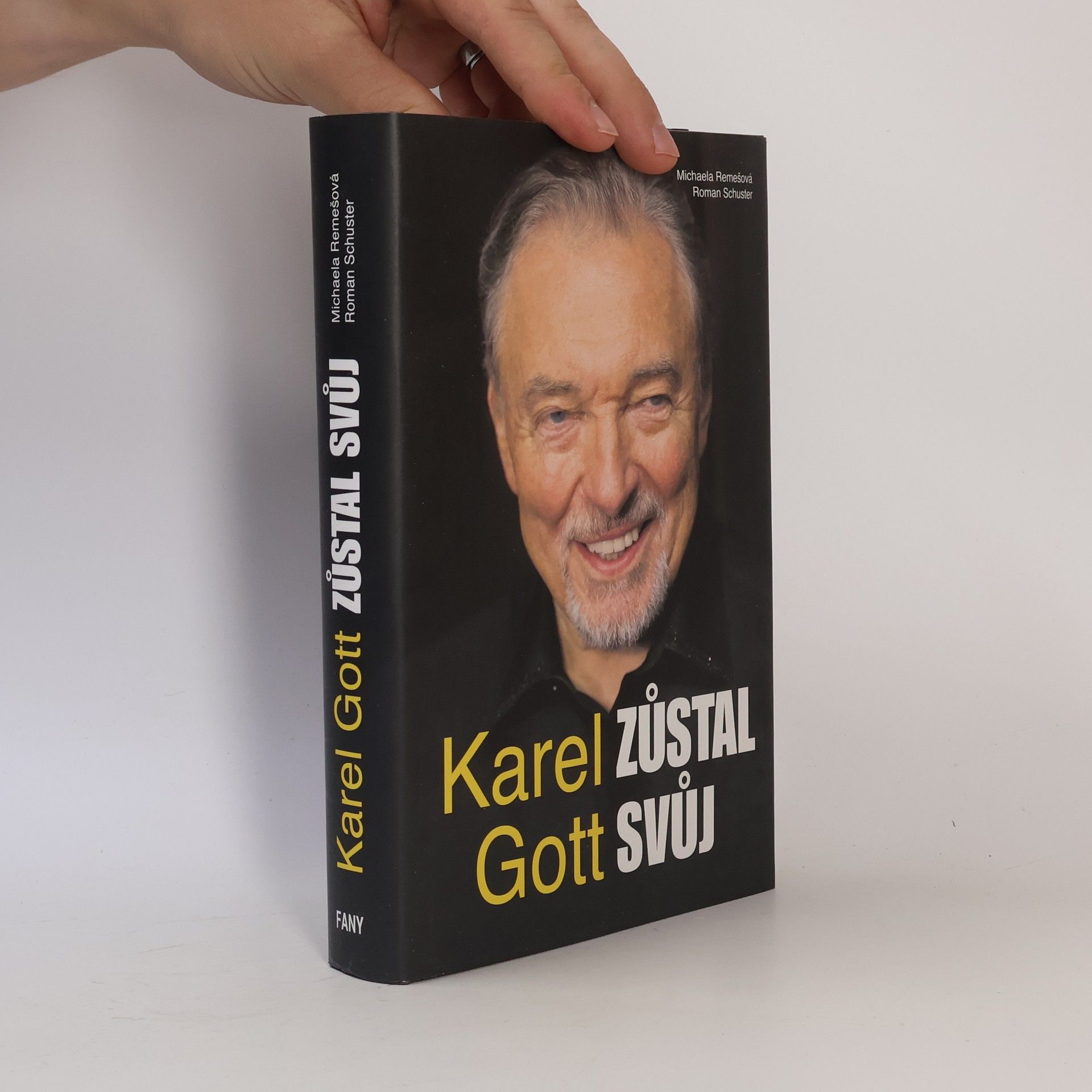 Roman Schuster Karel Gott. Zůstal svůj