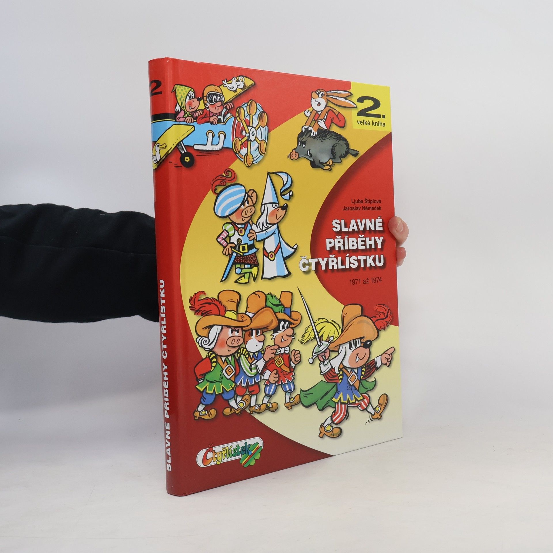 Ljuba Štíplová Slavné příběhy Čtyřlístku : 1971-1974