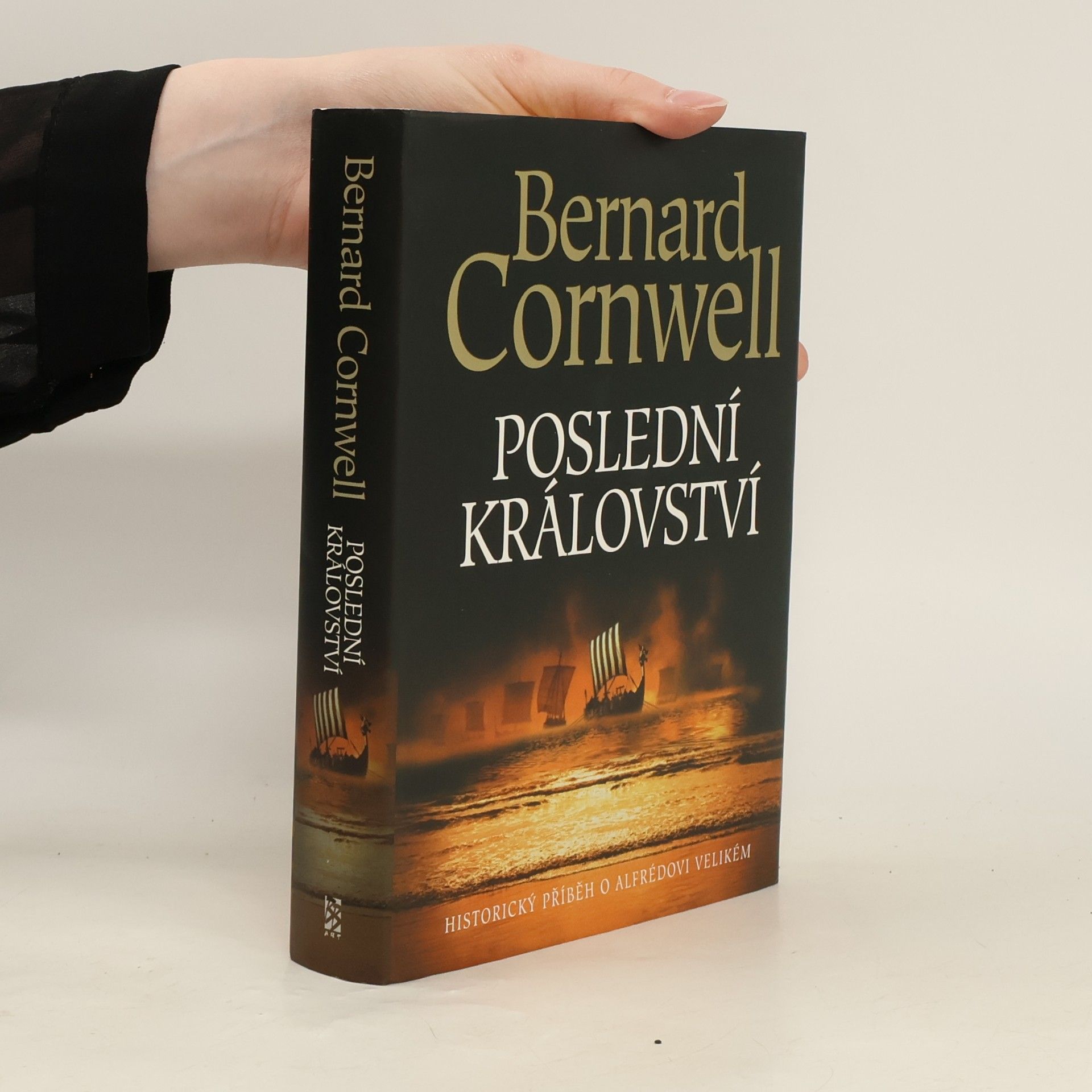 Bernard Cornwell Poslední království