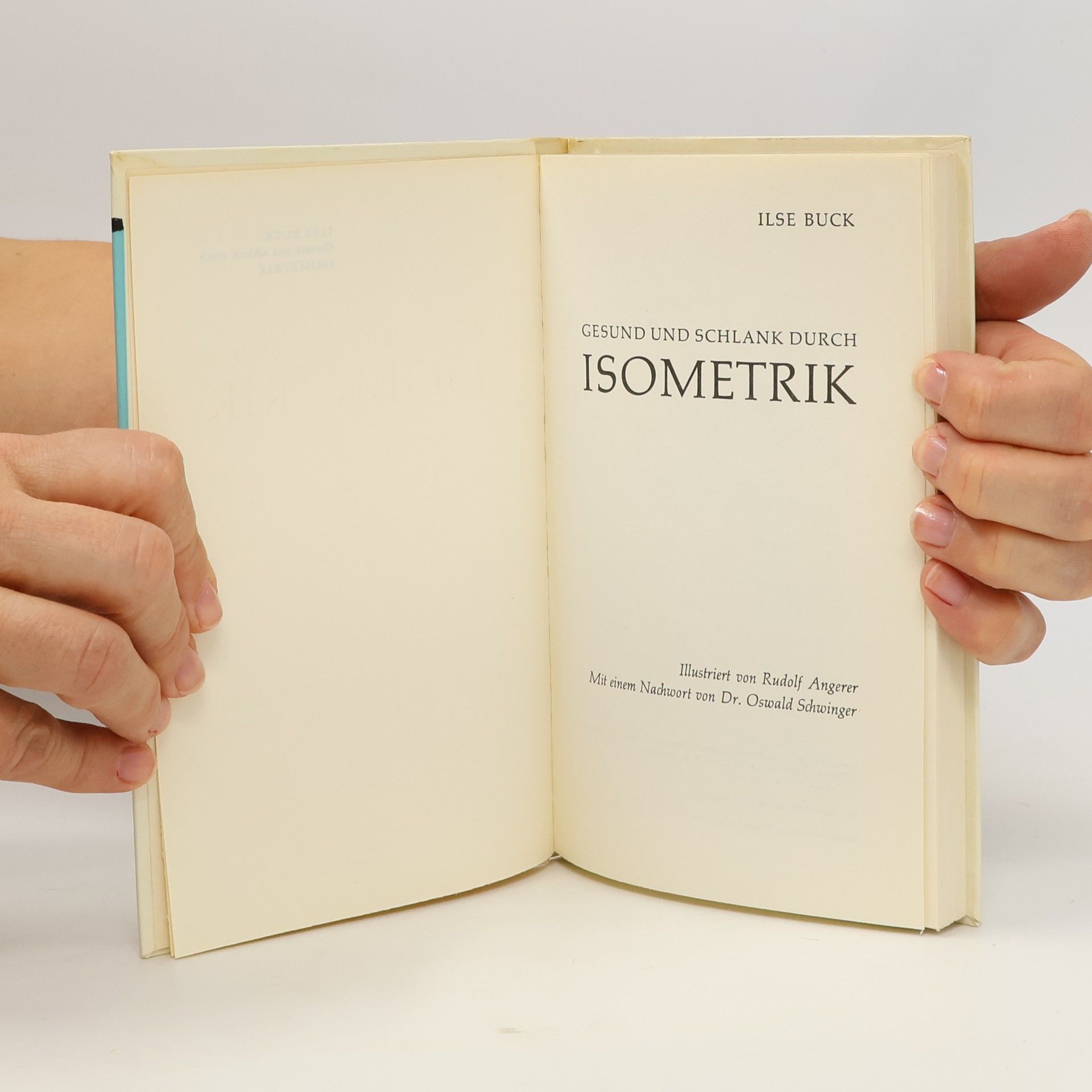 Ilse Buck Gesund und schlank durch Isometrik