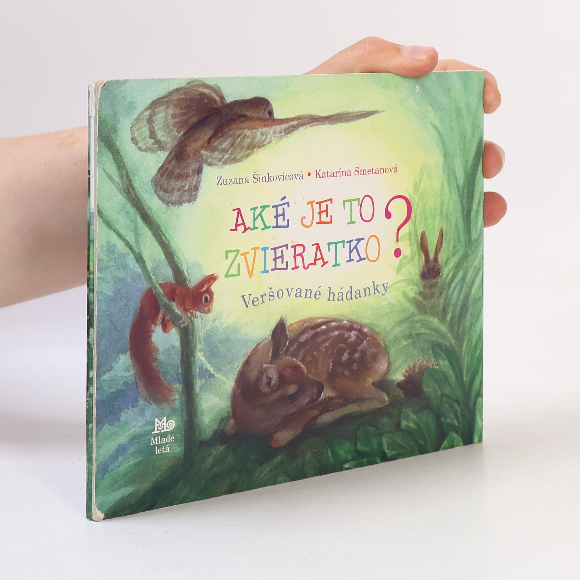 Katarína Smetanová Aké je to zvieratko?