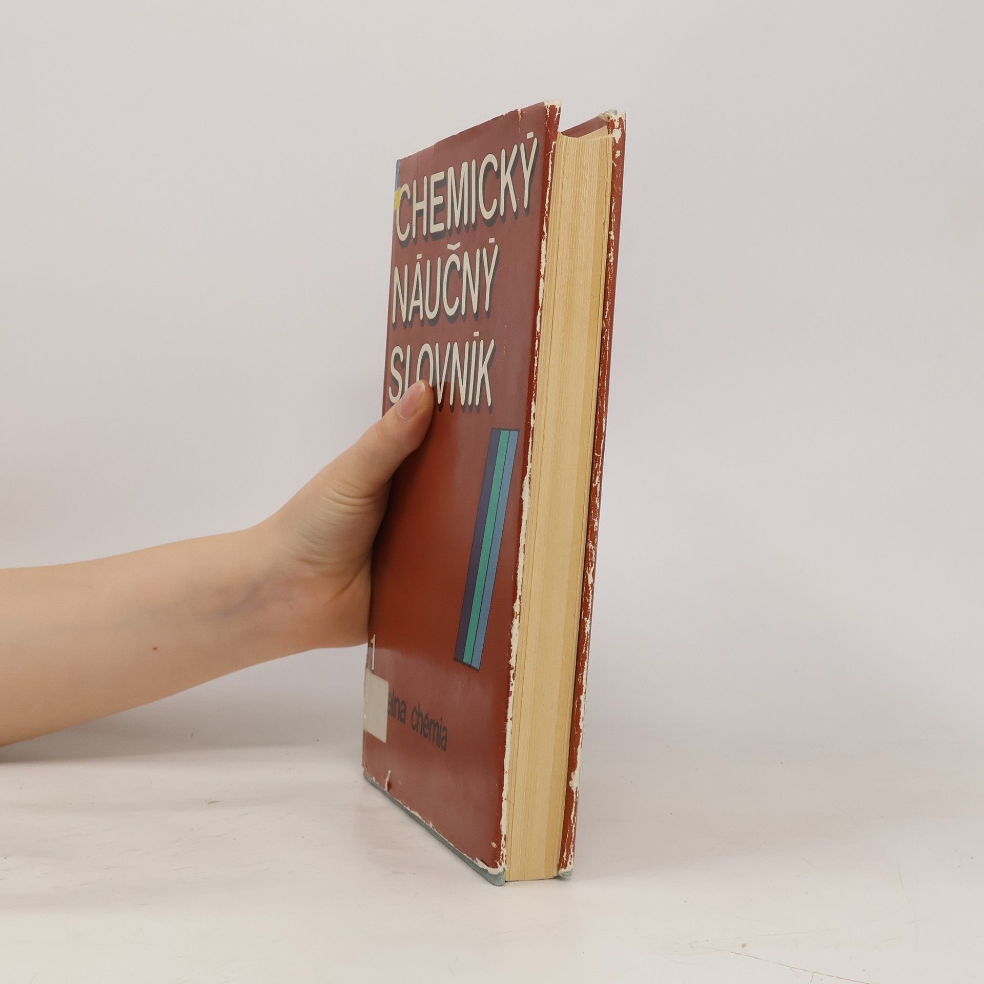Kolektív autorov Chemický náučný slovník 1 A-Z