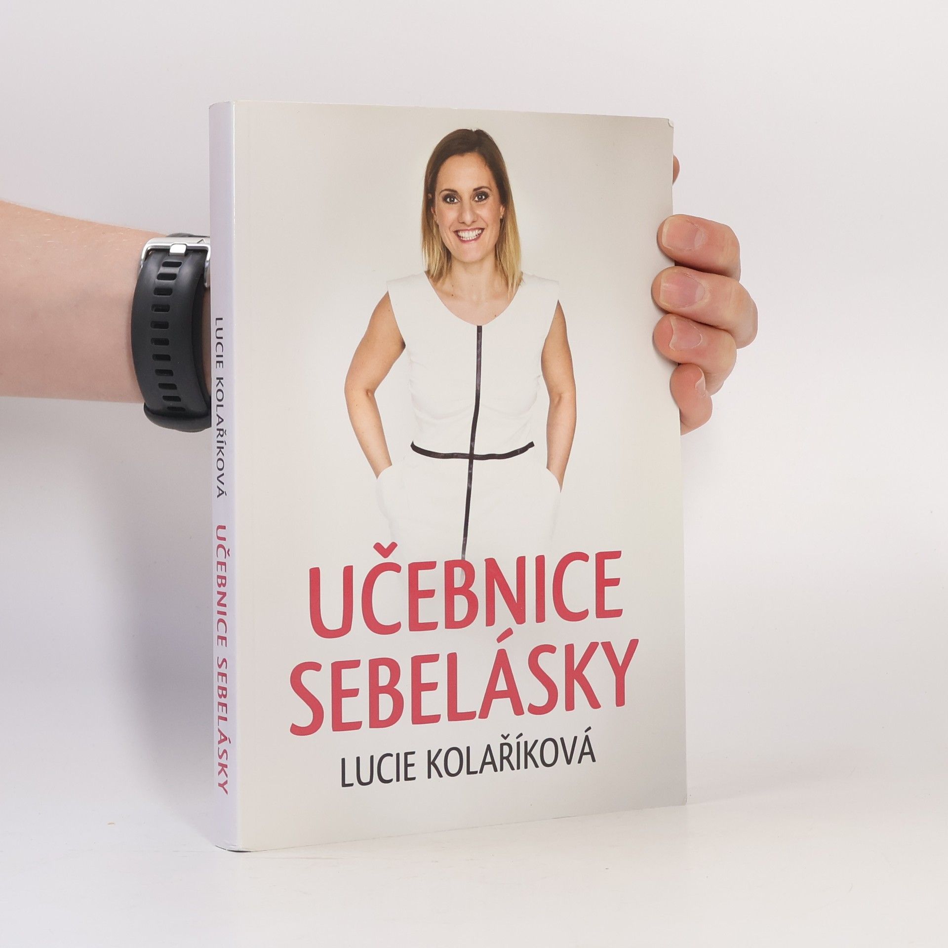 Lucie Kolaříková Učebnice sebelásky