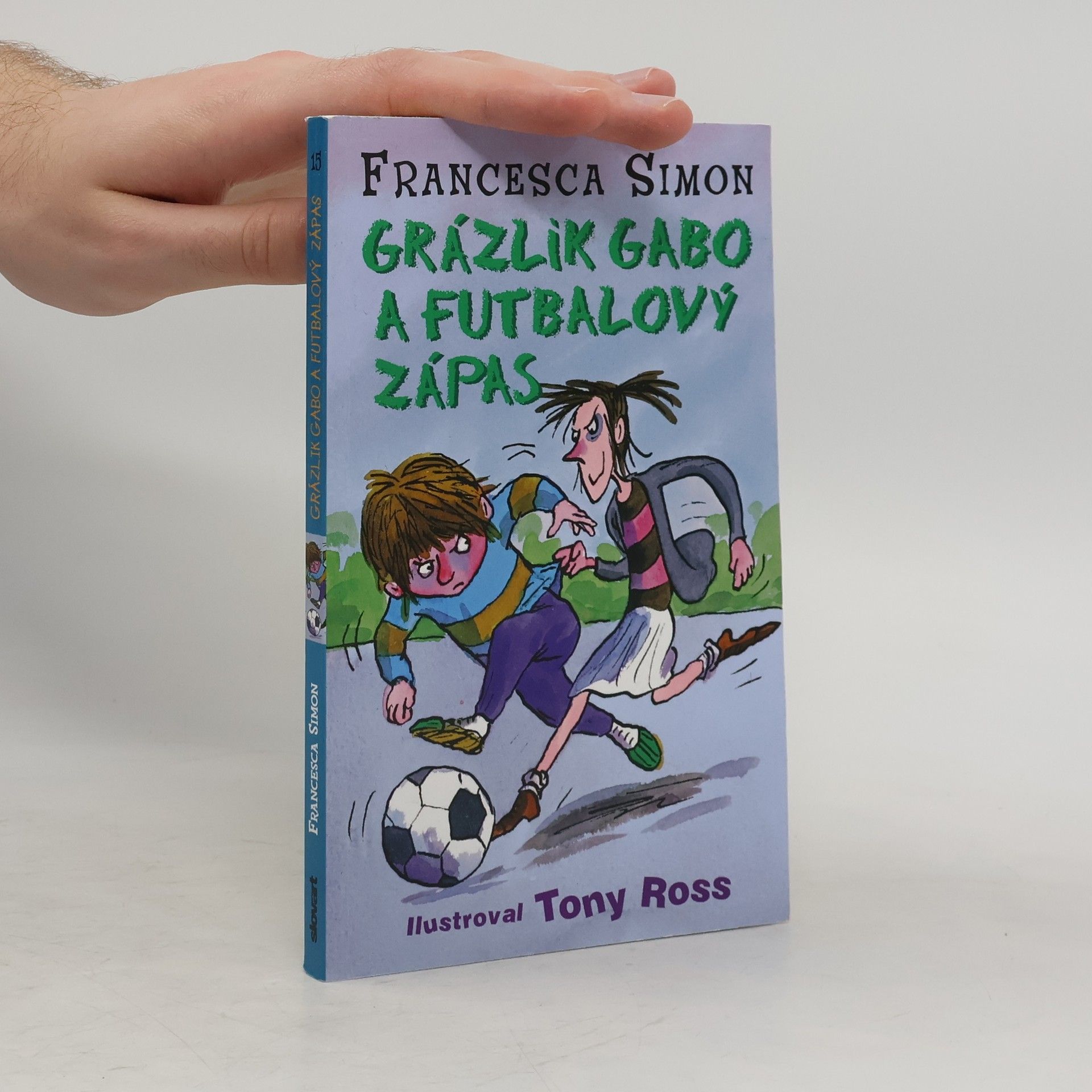 Francesca Simon Grázlik Gabo a futbalový zápas
