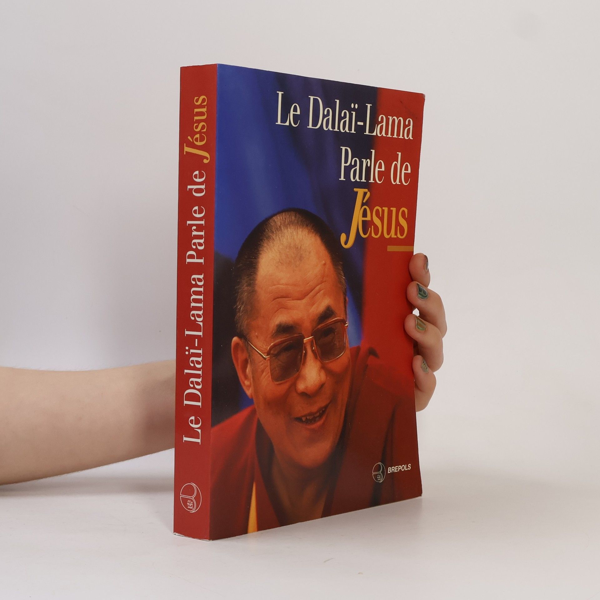 Dominique Lablanche Le Dalaï-Lama parle de Jésus