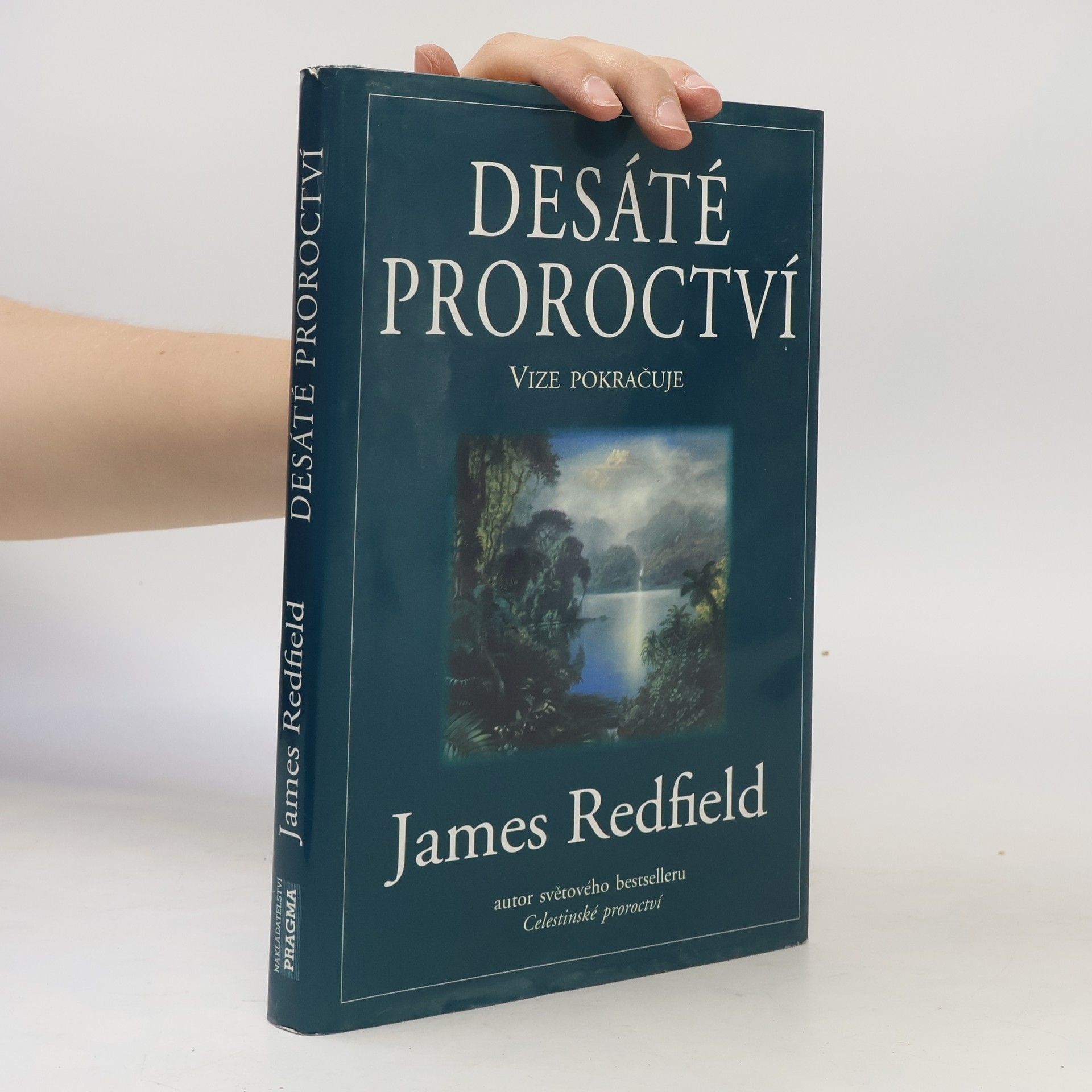 James Redfield Desáté proroctví