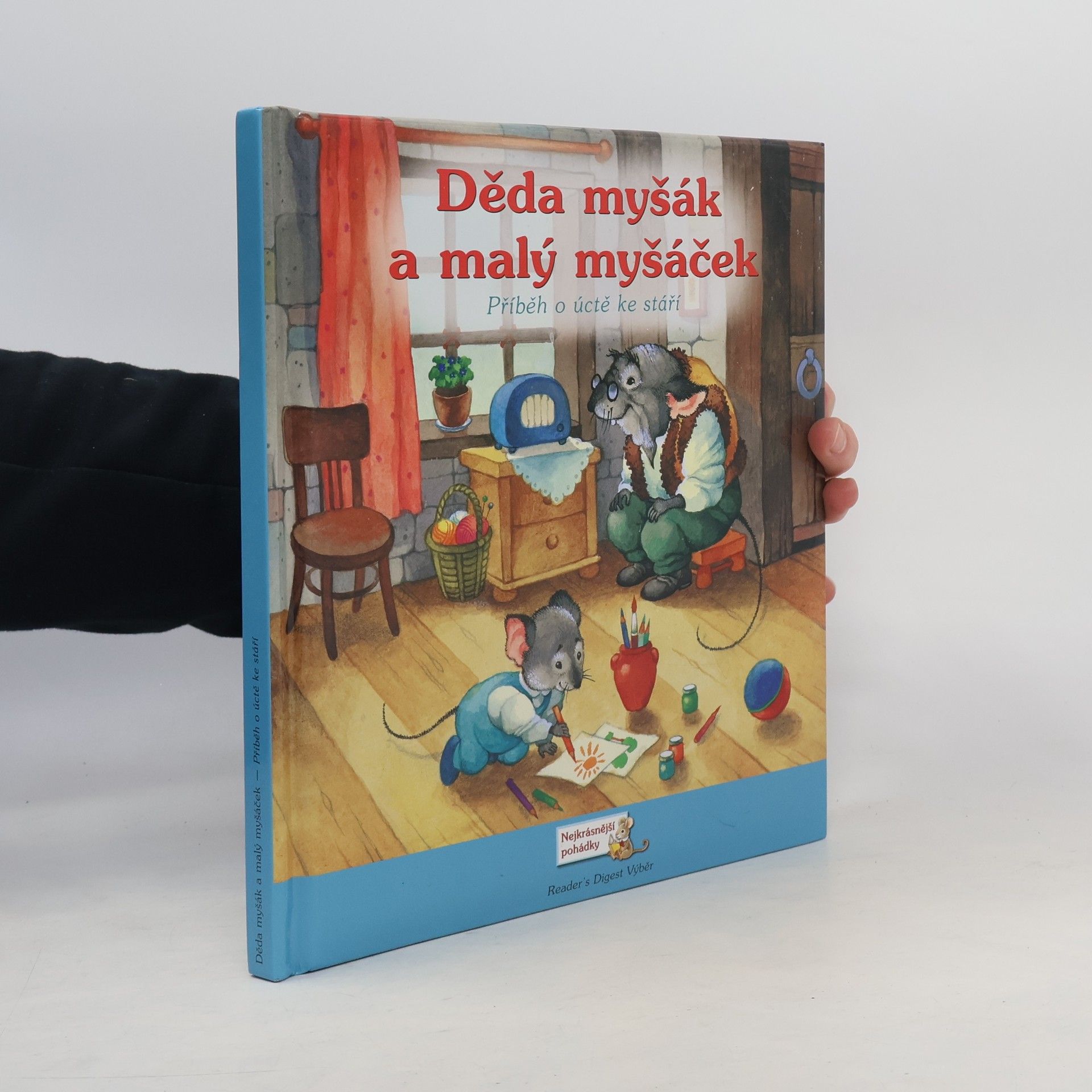 Olga Ionaytis Děda myšák a malý myšáček: Příběh o úctě ke stáří